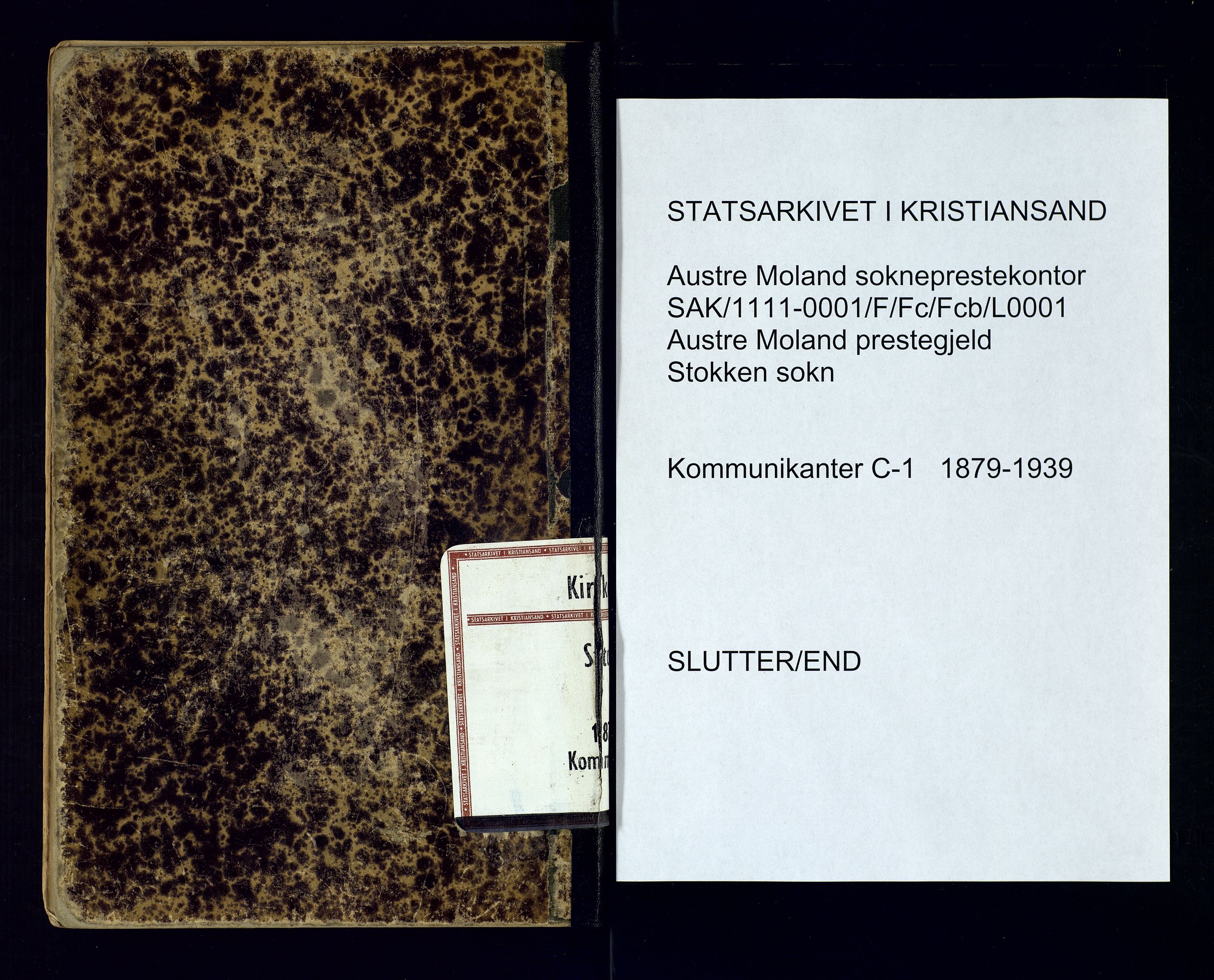Austre Moland sokneprestkontor, SAK/1111-0001/F/Fc/Fcb/L0001: Communicants register no. C-1, 1879-1939
