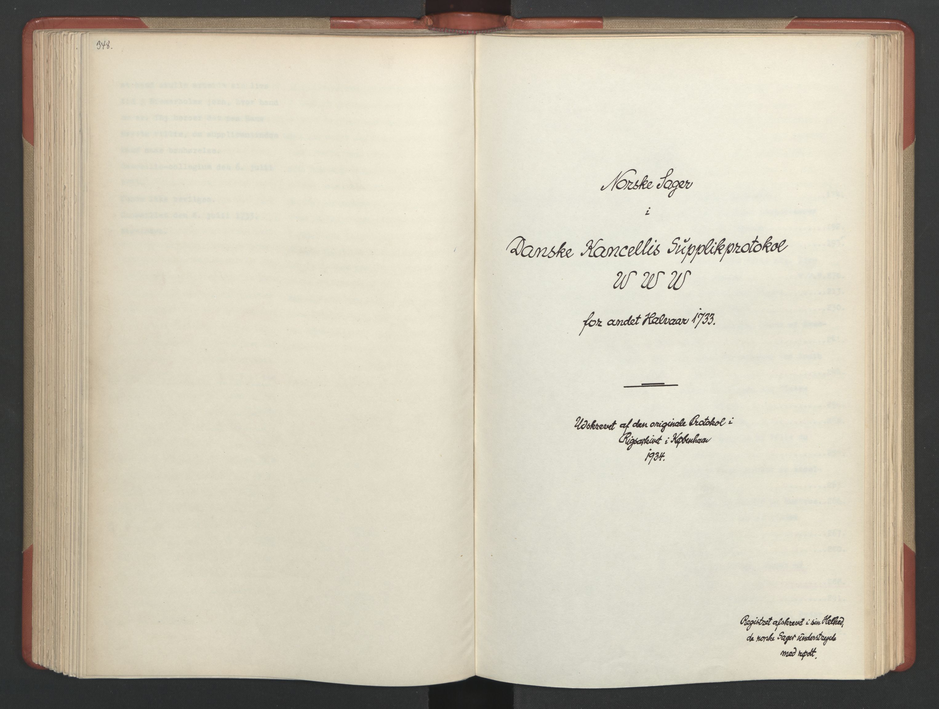 Avskriftsamlingen, AV/RA-EA-4022/F/Fa/L0096: Supplikker, 1733, p. 178