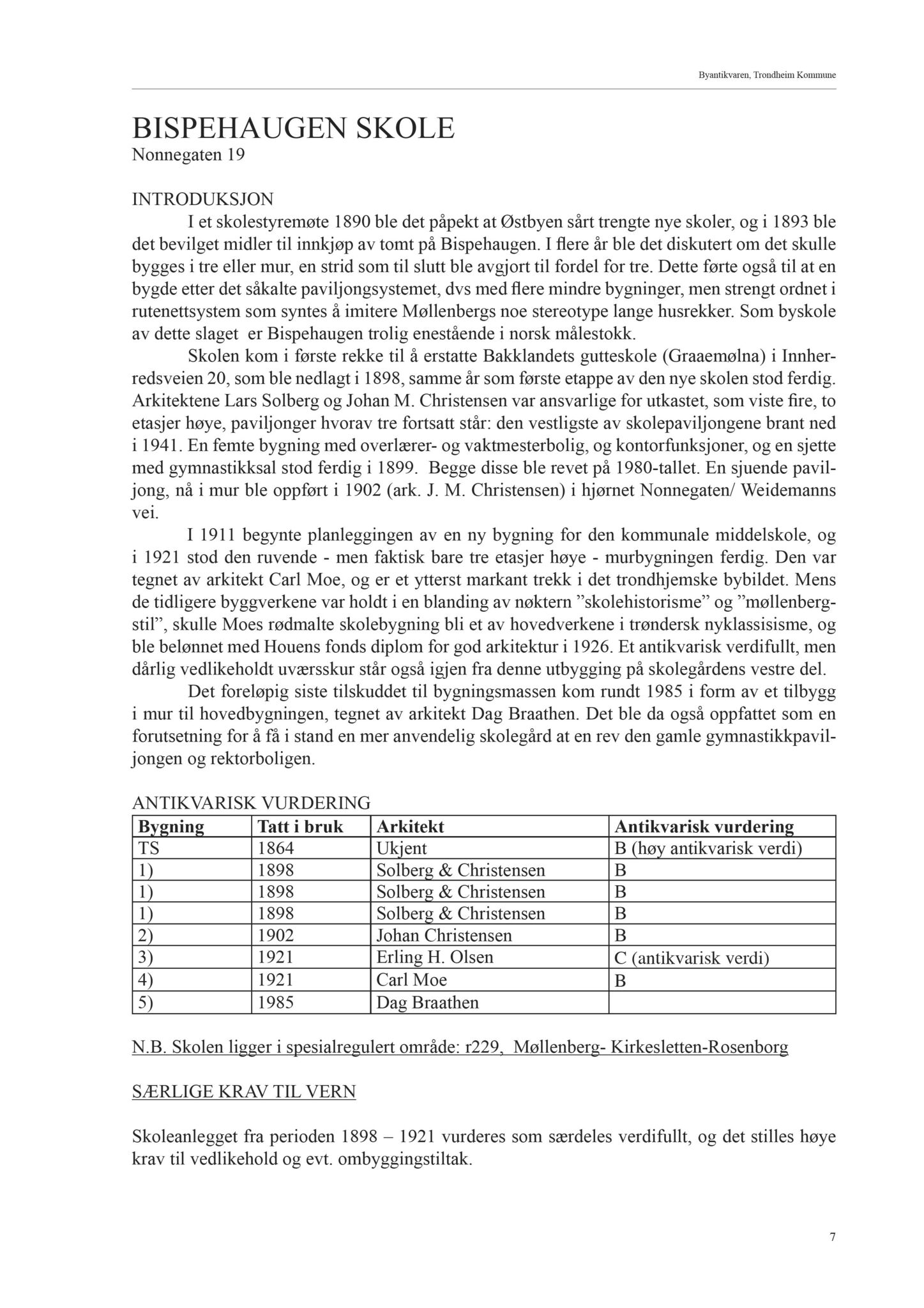 , Trondheim kommunes skoleanlegg - Beskrivelse og antikvarisk klassifisering, 2003, p. 16