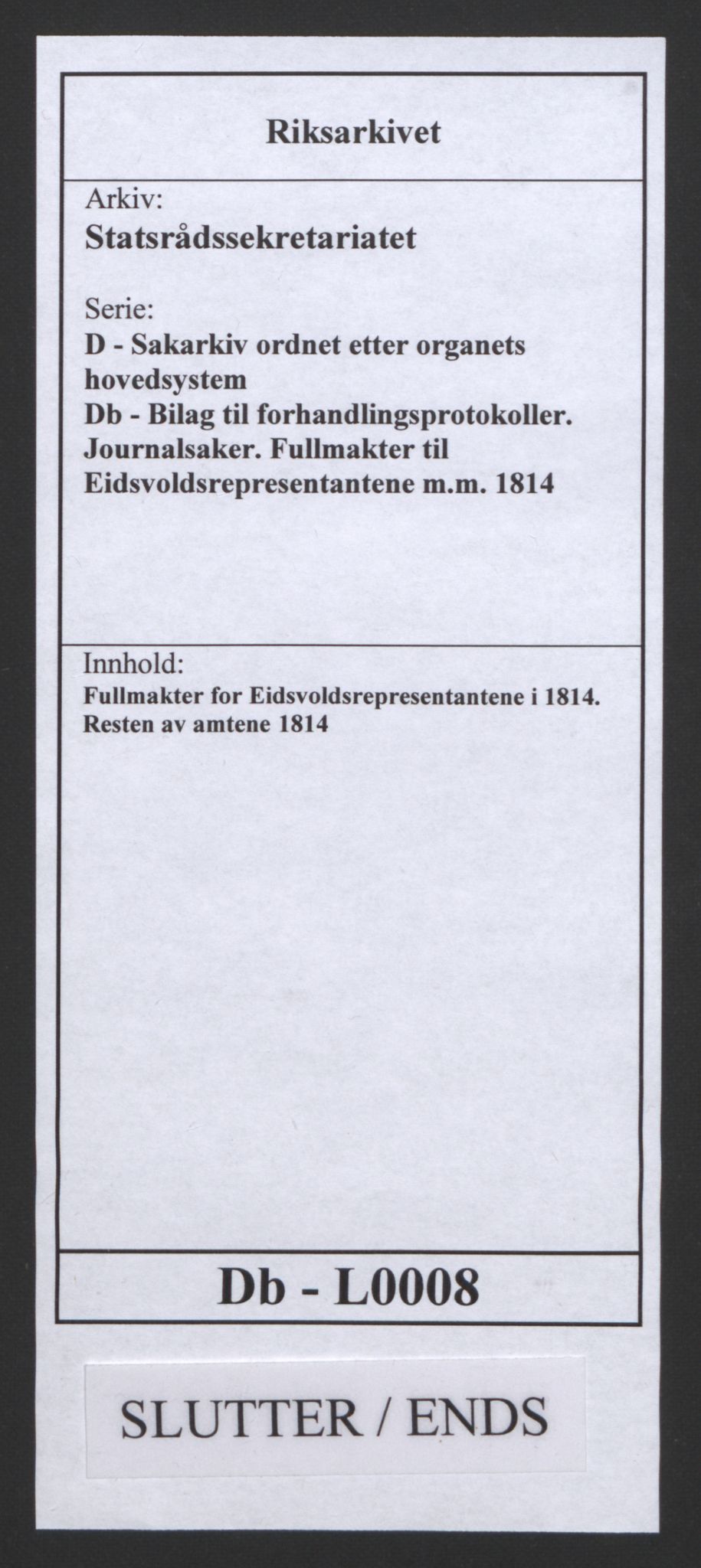 Statsrådssekretariatet, RA/S-1001/D/Db/L0008: Fullmakter for Eidsvollsrepresentantene i 1814. , 1814, p. 484
