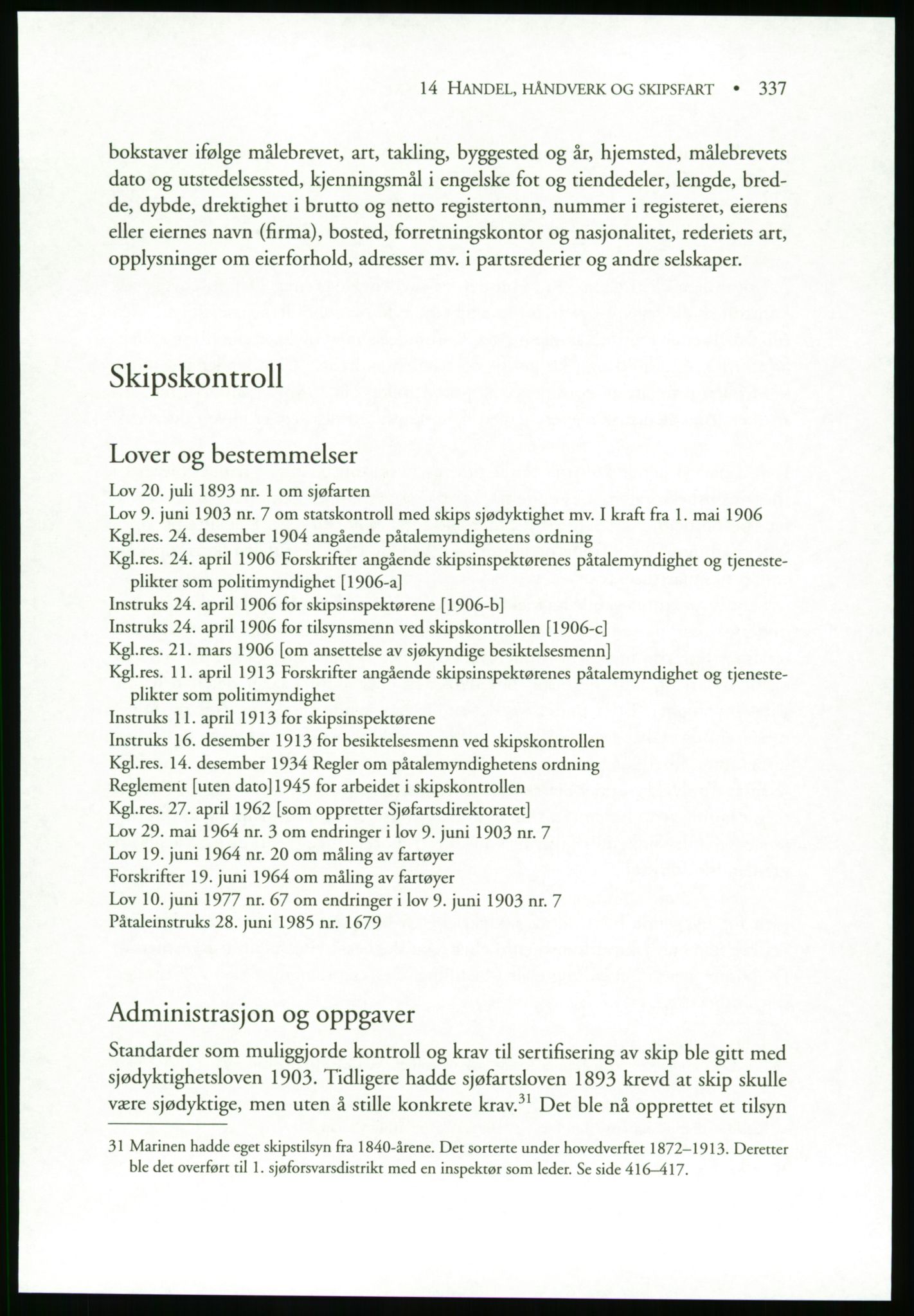 Publikasjoner utgitt av Arkivverket, PUBL/PUBL-001/B/0019: Liv Mykland: Håndbok for brukere av statsarkivene (2005), 2005, p. 337