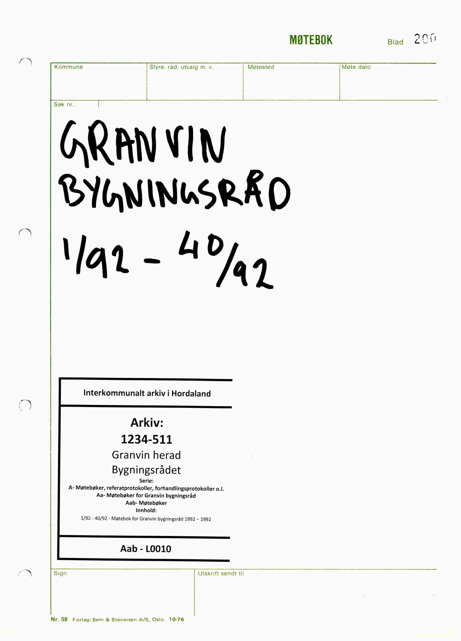 Granvin herad. Bygningsrådet, IKAH/1234-511/A/Aa/Aab/L0010: Møtebok for Granvin bygningsråd, 1992