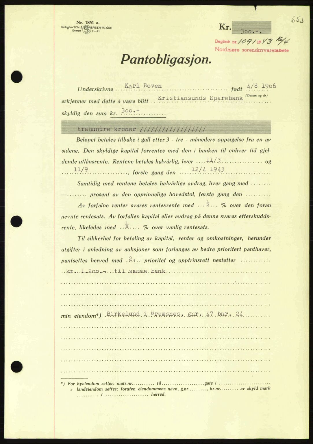 Nordmøre sorenskriveri, AV/SAT-A-4132/1/2/2Ca: Mortgage book no. B90, 1942-1943, Diary no: : 1091/1943