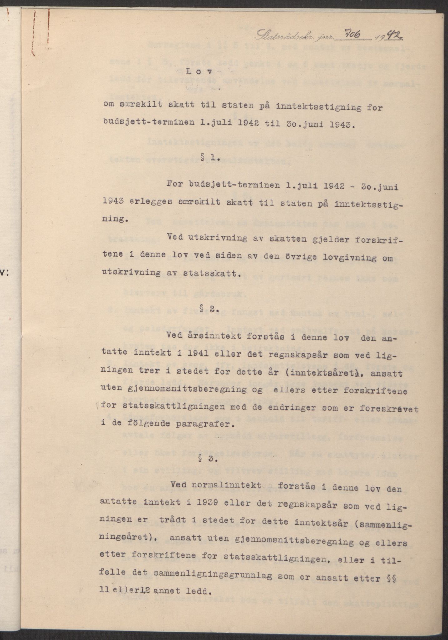 NS-administrasjonen 1940-1945 (Statsrådsekretariatet, de kommisariske statsråder mm), AV/RA-S-4279/D/Db/L0098: Lover II, 1942, p. 390