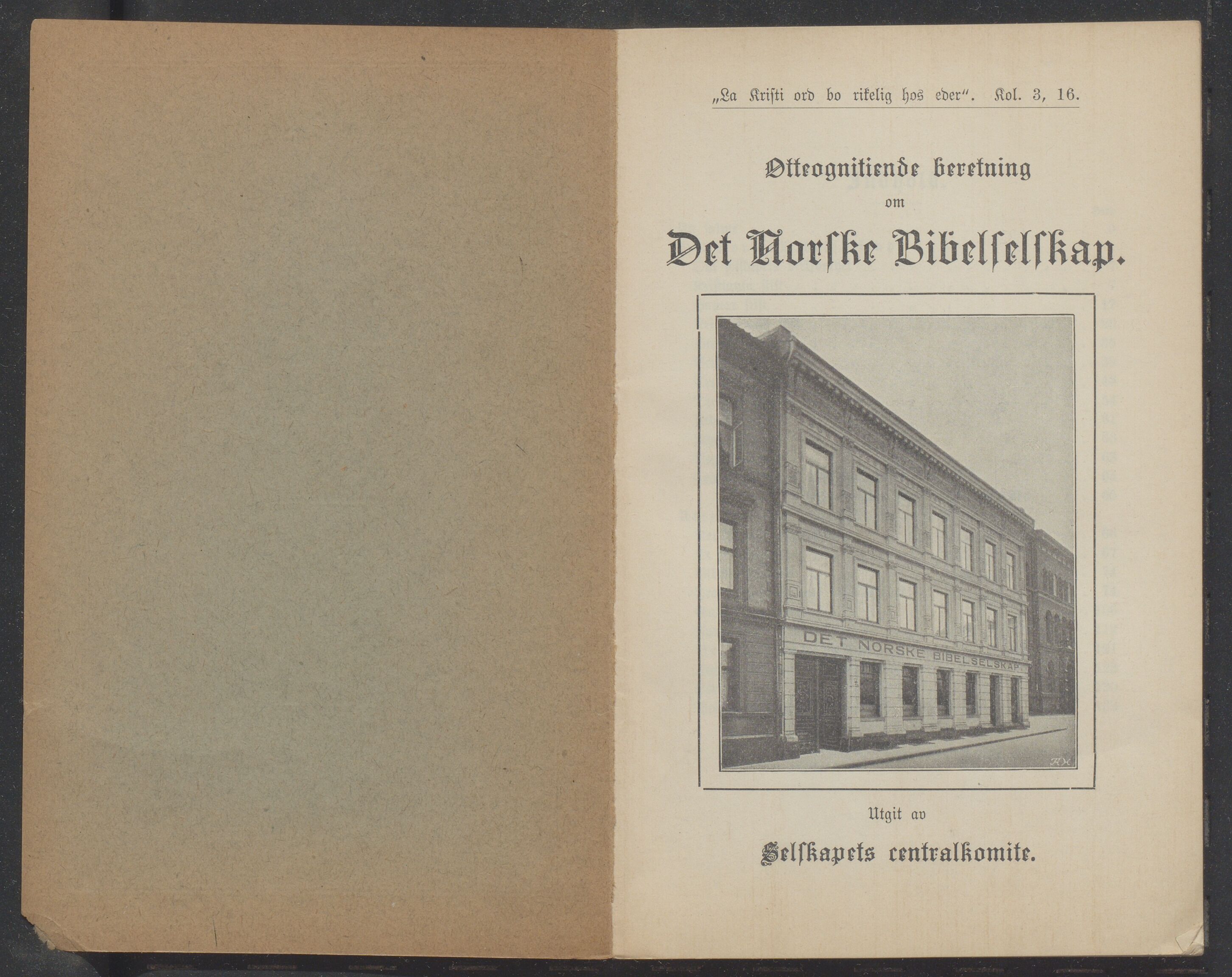 Det Norske Bibelselskap, VID/MDA-A-1528/X/L0006/0001/0002: Årsberetninger / Årsberetning 97 og 98, 1913