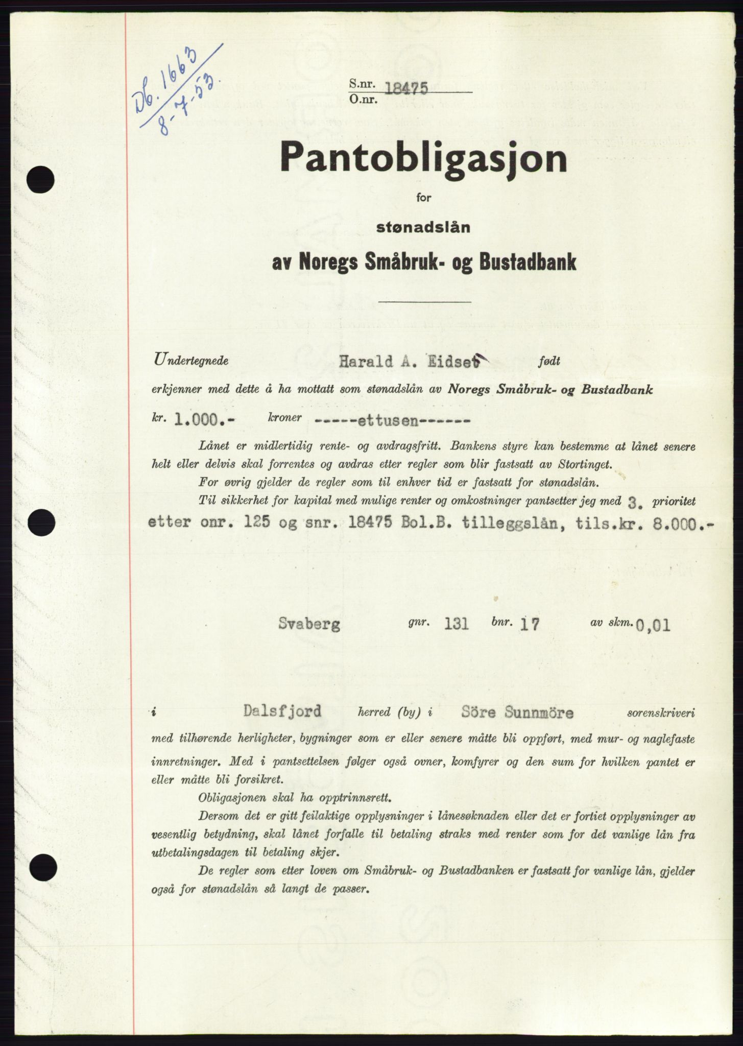 Søre Sunnmøre sorenskriveri, AV/SAT-A-4122/1/2/2C/L0123: Mortgage book no. 11B, 1953-1953, Diary no: : 1663/1953