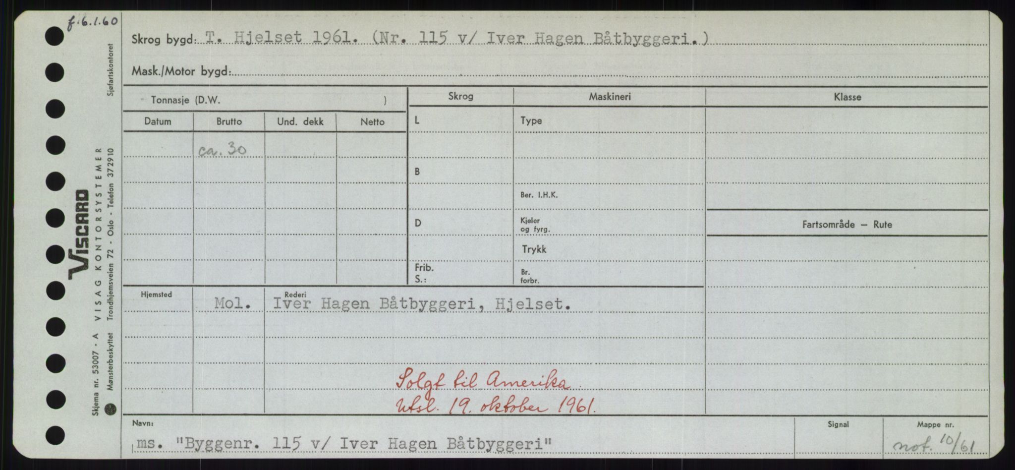 Sjøfartsdirektoratet med forløpere, Skipsmålingen, AV/RA-S-1627/H/Hd/L0006: Fartøy, Byg-Båt, p. 303