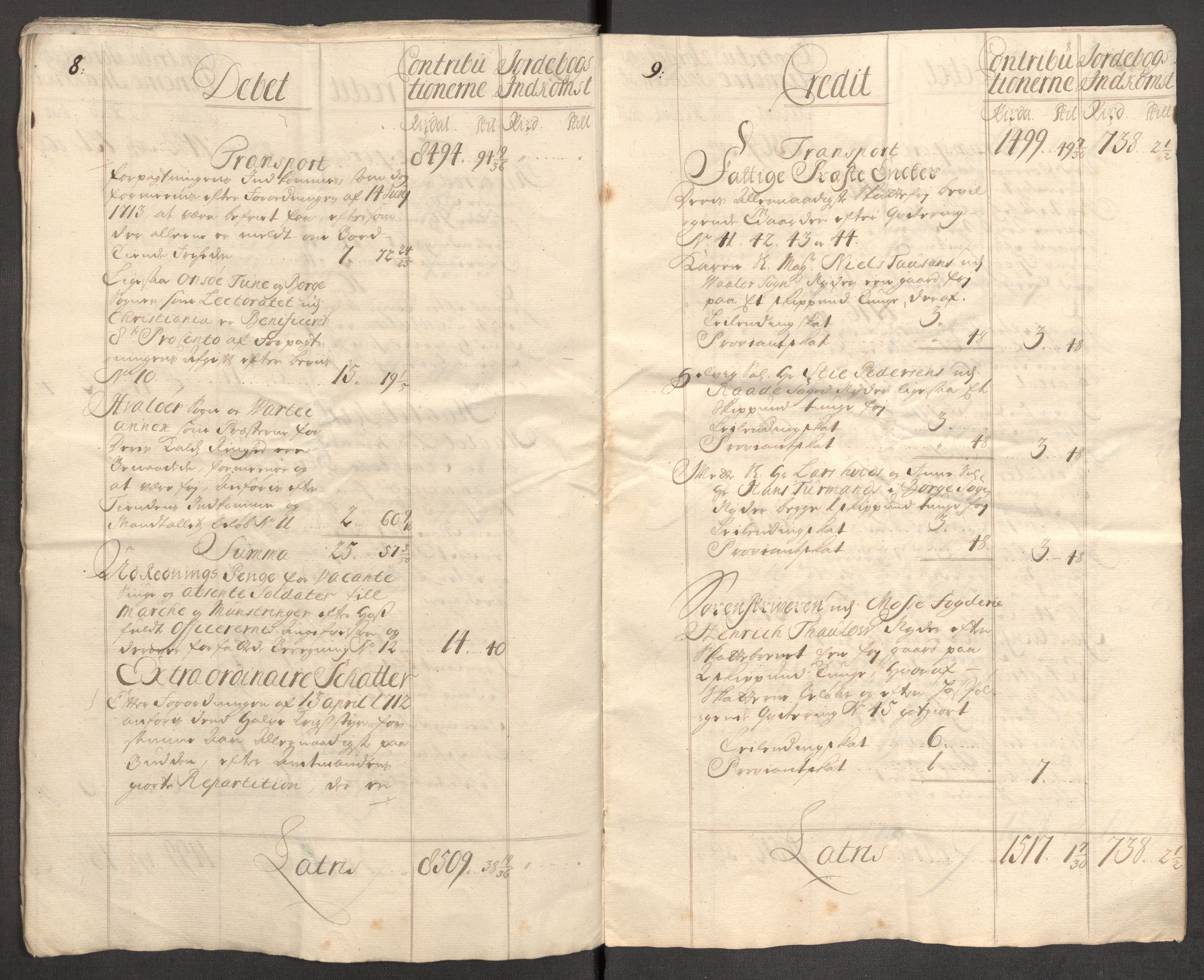 Rentekammeret inntil 1814, Reviderte regnskaper, Fogderegnskap, AV/RA-EA-4092/R04/L0138: Fogderegnskap Moss, Onsøy, Tune, Veme og Åbygge, 1713-1714, p. 19