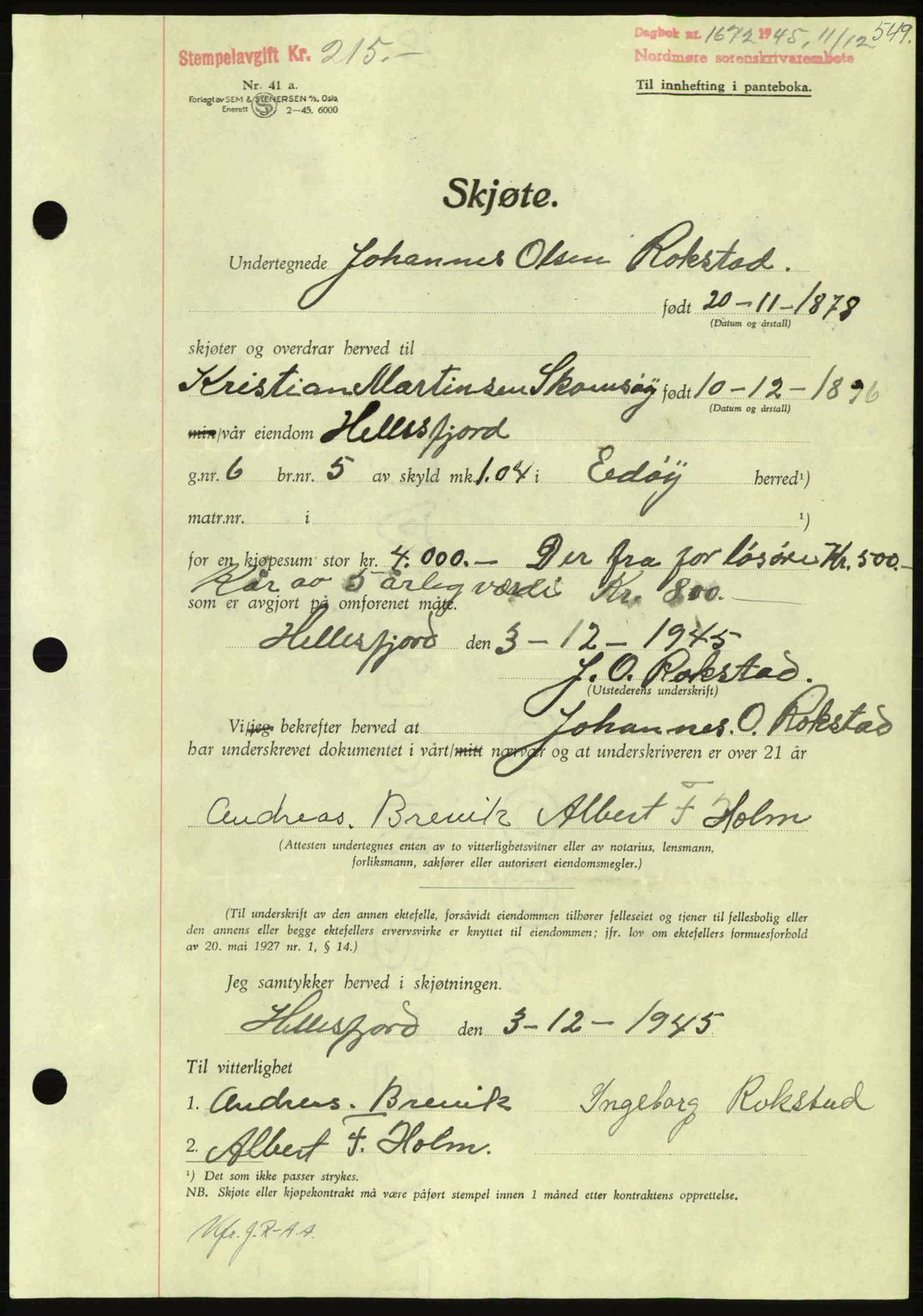 Nordmøre sorenskriveri, AV/SAT-A-4132/1/2/2Ca: Mortgage book no. A100a, 1945-1945, Diary no: : 1672/1945