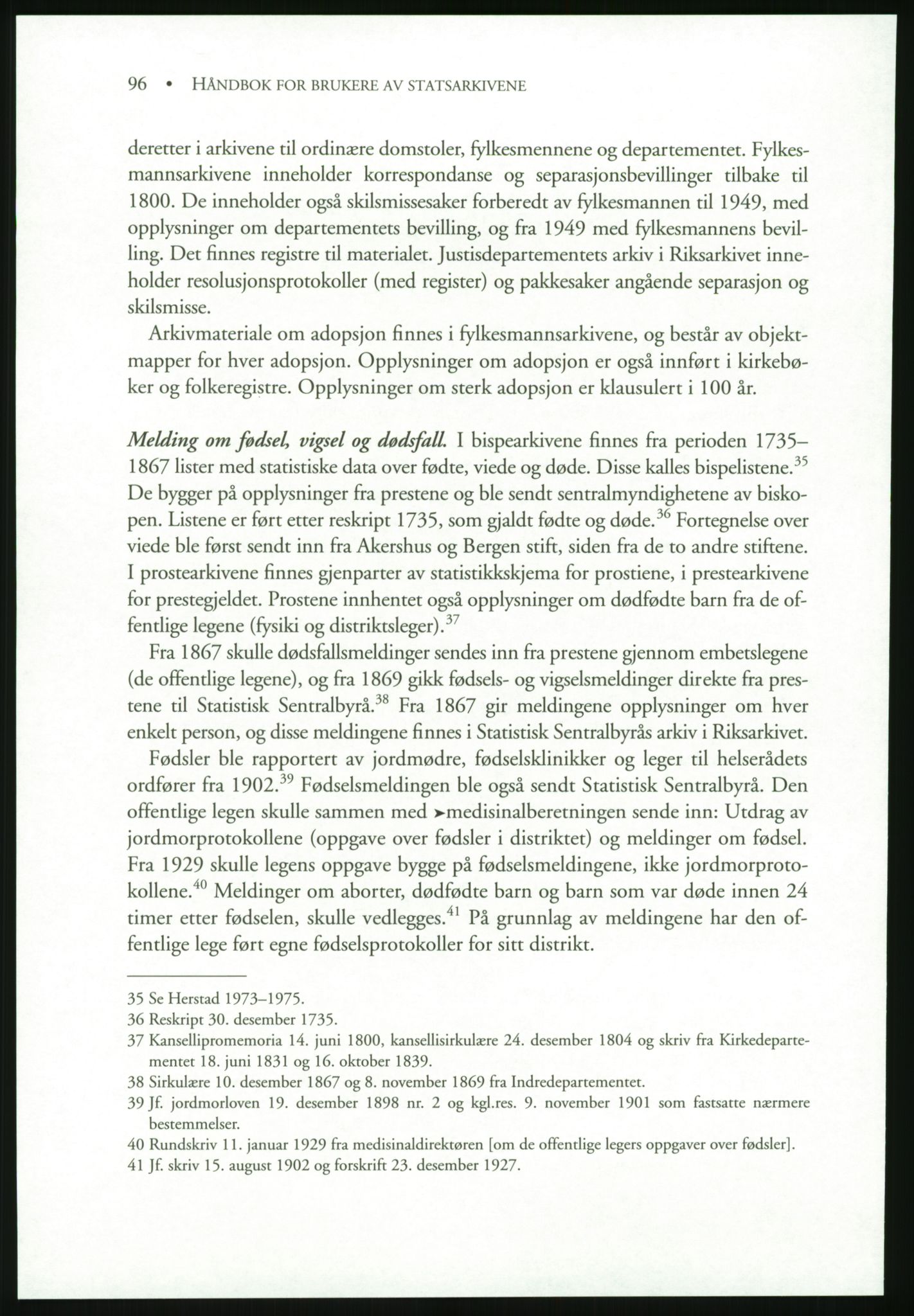 Publikasjoner utgitt av Arkivverket, PUBL/PUBL-001/B/0019: Liv Mykland: Håndbok for brukere av statsarkivene (2005), 2005, p. 96