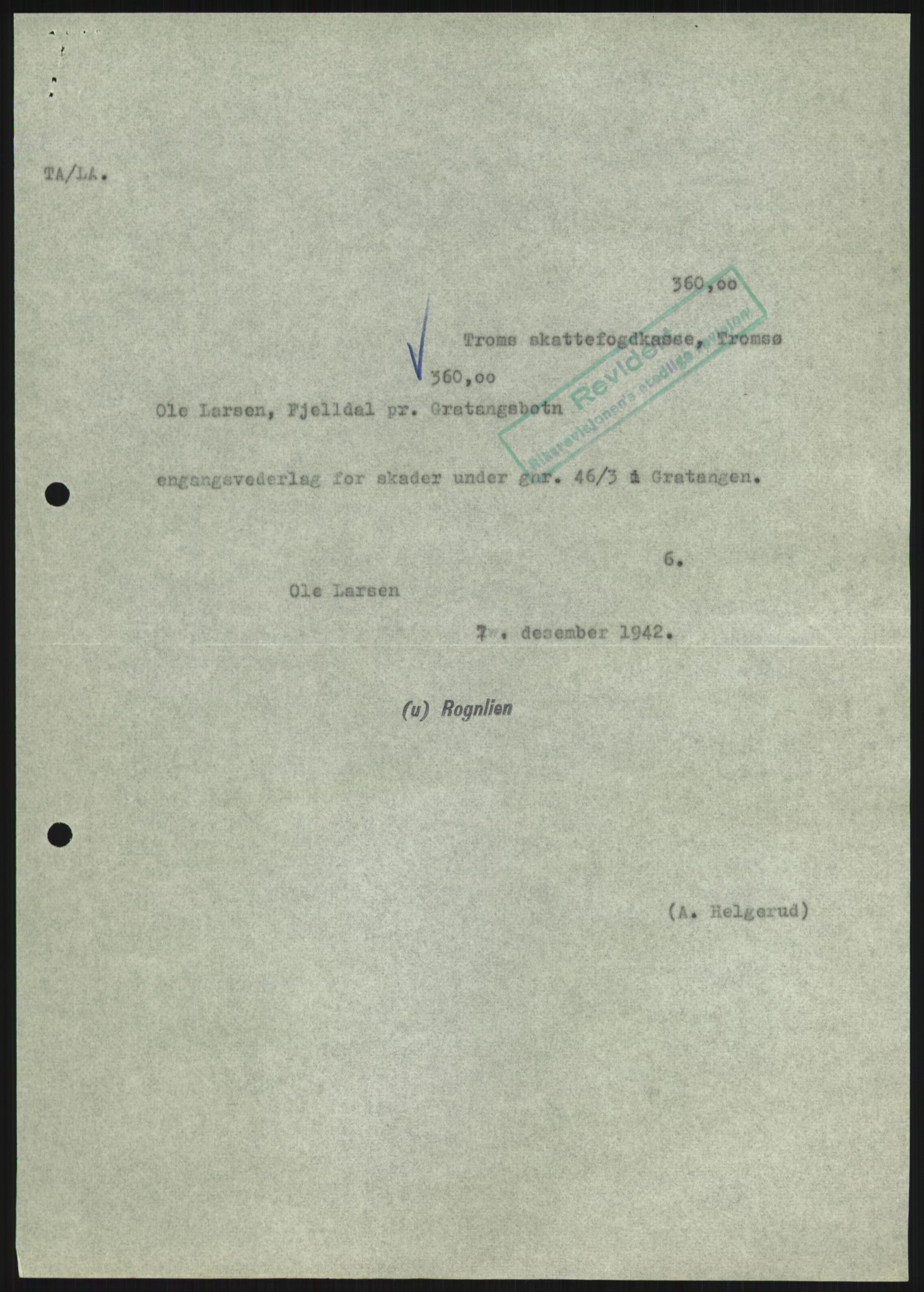 Forsvarsdepartementet, 10. kontor / Oppgjørskontoret, AV/RA-RAFA-1225/D/Dd/L0480: Troms, 1942-1953, p. 12