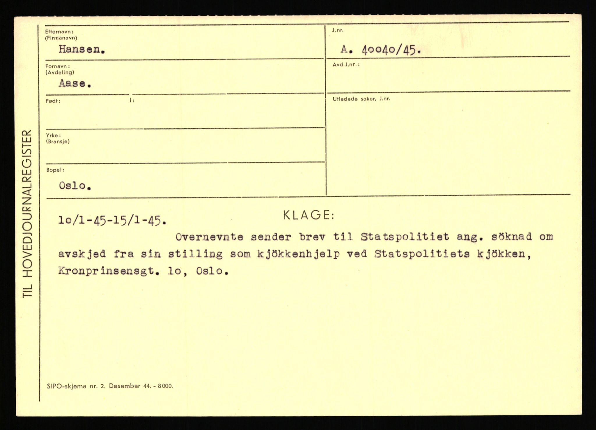 Statspolitiet - Hovedkontoret / Osloavdelingen, AV/RA-S-1329/C/Ca/L0006: Hanche - Hokstvedt, 1943-1945, p. 96