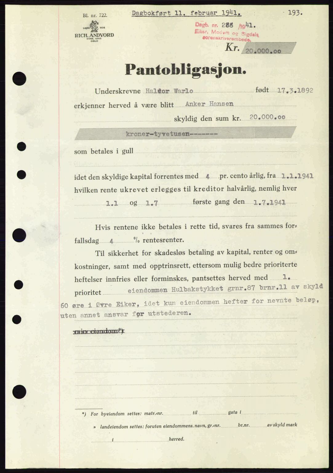 Eiker, Modum og Sigdal sorenskriveri, SAKO/A-123/G/Ga/Gab/L0043: Mortgage book no. A13, 1940-1941, Diary no: : 288/1941