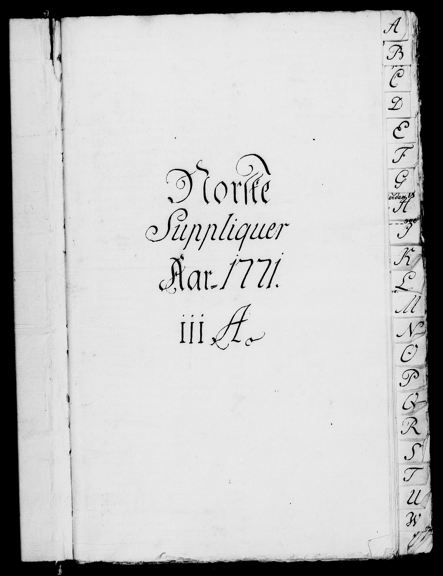 Danske Kanselli 1572-1799, AV/RA-EA-3023/H/Hc/Hca/L0001: Norske supplikker, 1771