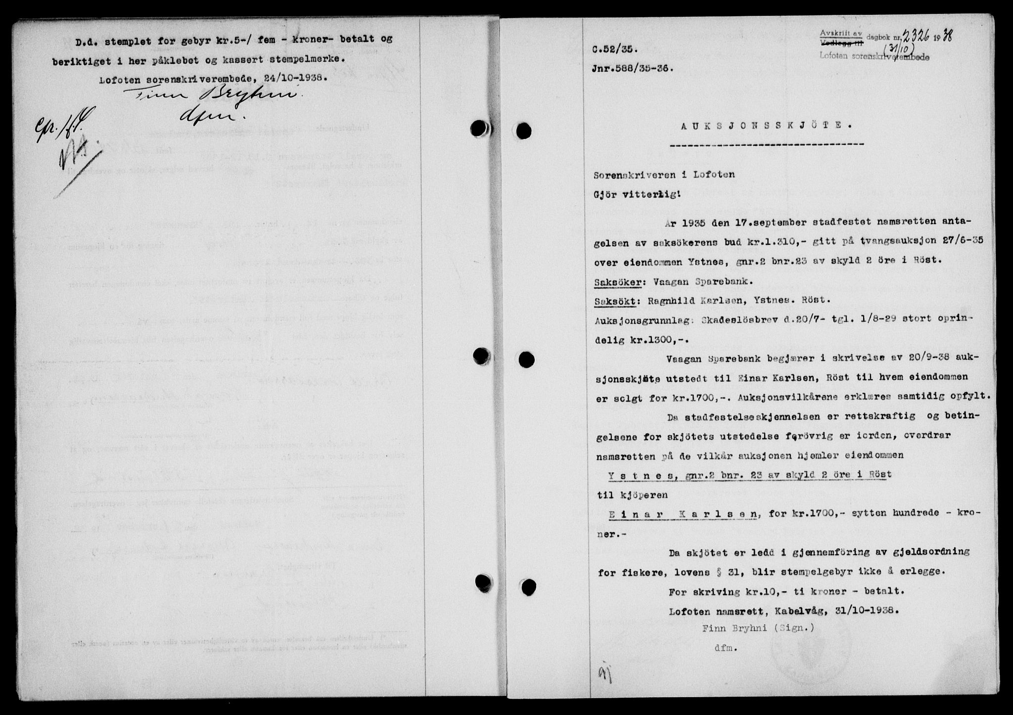 Lofoten sorenskriveri, SAT/A-0017/1/2/2C/L0004a: Mortgage book no. 4a, 1938-1938, Diary no: : 2326/1938