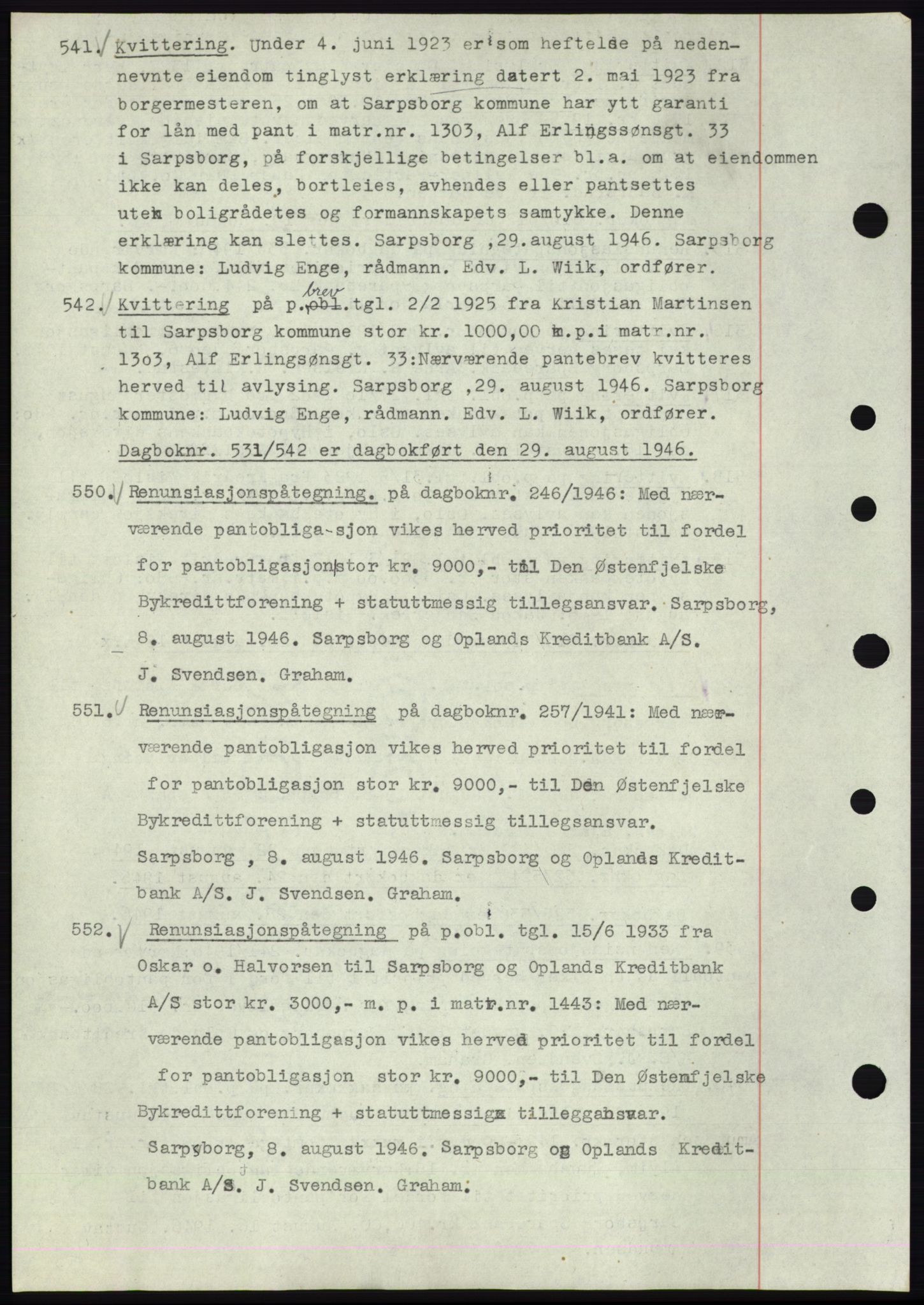 Sarpsborg byfogd, SAO/A-10864/G/Ga/Gae/L0001: Mortgage book no. C1, 1943-1951, Deed date: 29.08.1946