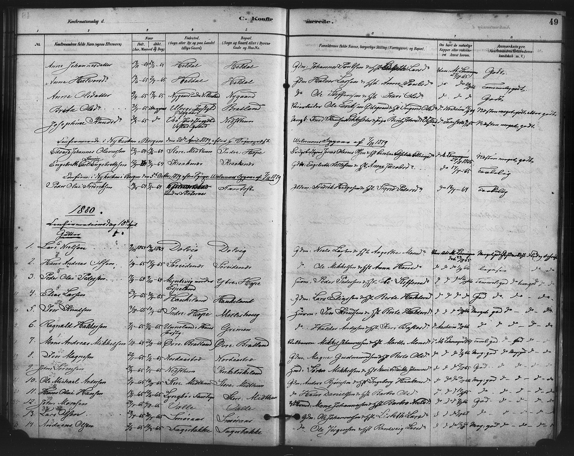 Fana Sokneprestembete, AV/SAB-A-75101/H/Haa/Haai/L0001: Parish register (official) no. I 1, 1878-1888, p. 49