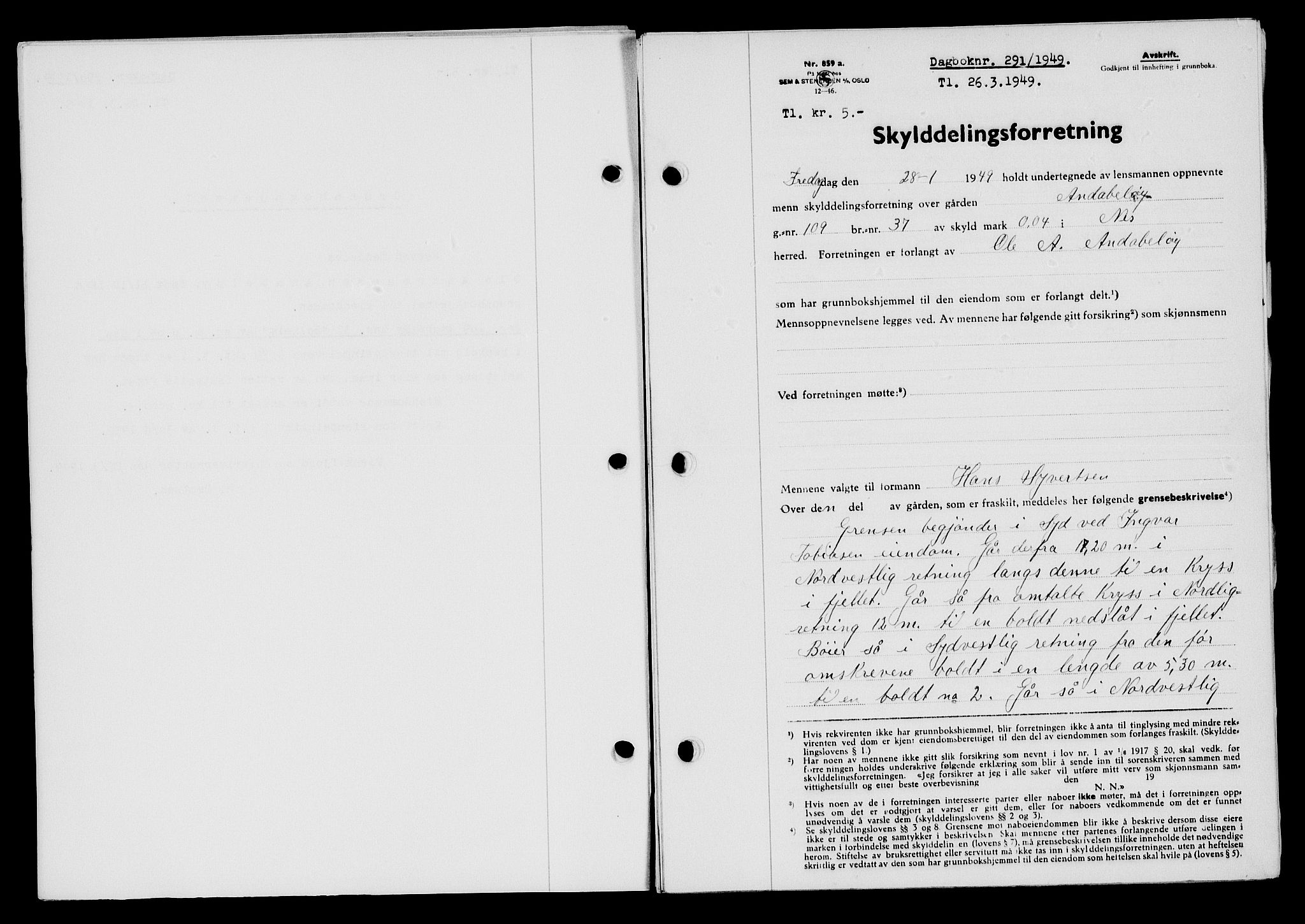 Flekkefjord sorenskriveri, SAK/1221-0001/G/Gb/Gba/L0065: Mortgage book no. A-13, 1949-1949, Diary no: : 291/1949