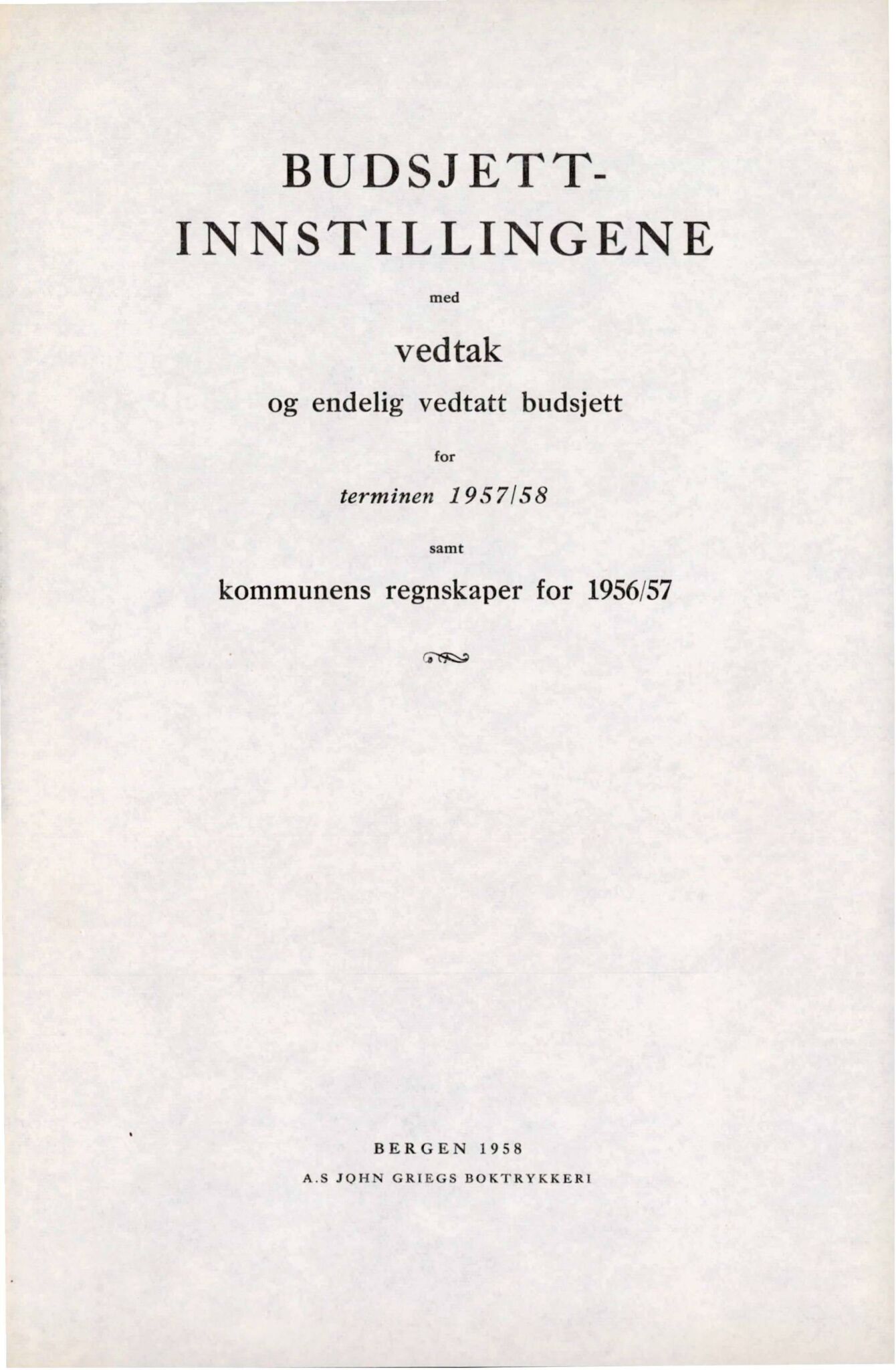 Bergen kommune. Formannskapet, BBA/A-0003/Ad/L0175: Bergens Kommuneforhandlinger, bind II, 1957