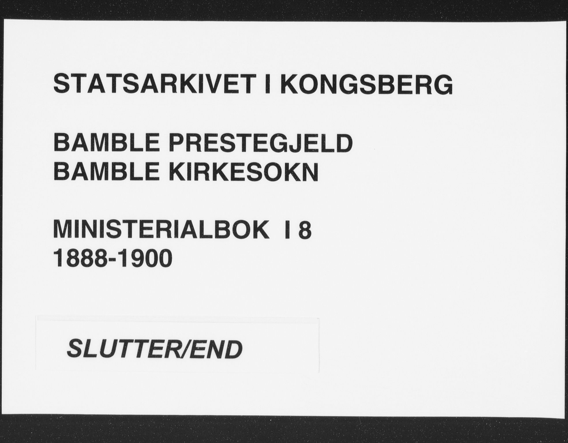 Bamble kirkebøker, AV/SAKO-A-253/F/Fa/L0008: Parish register (official) no. I 8, 1888-1900