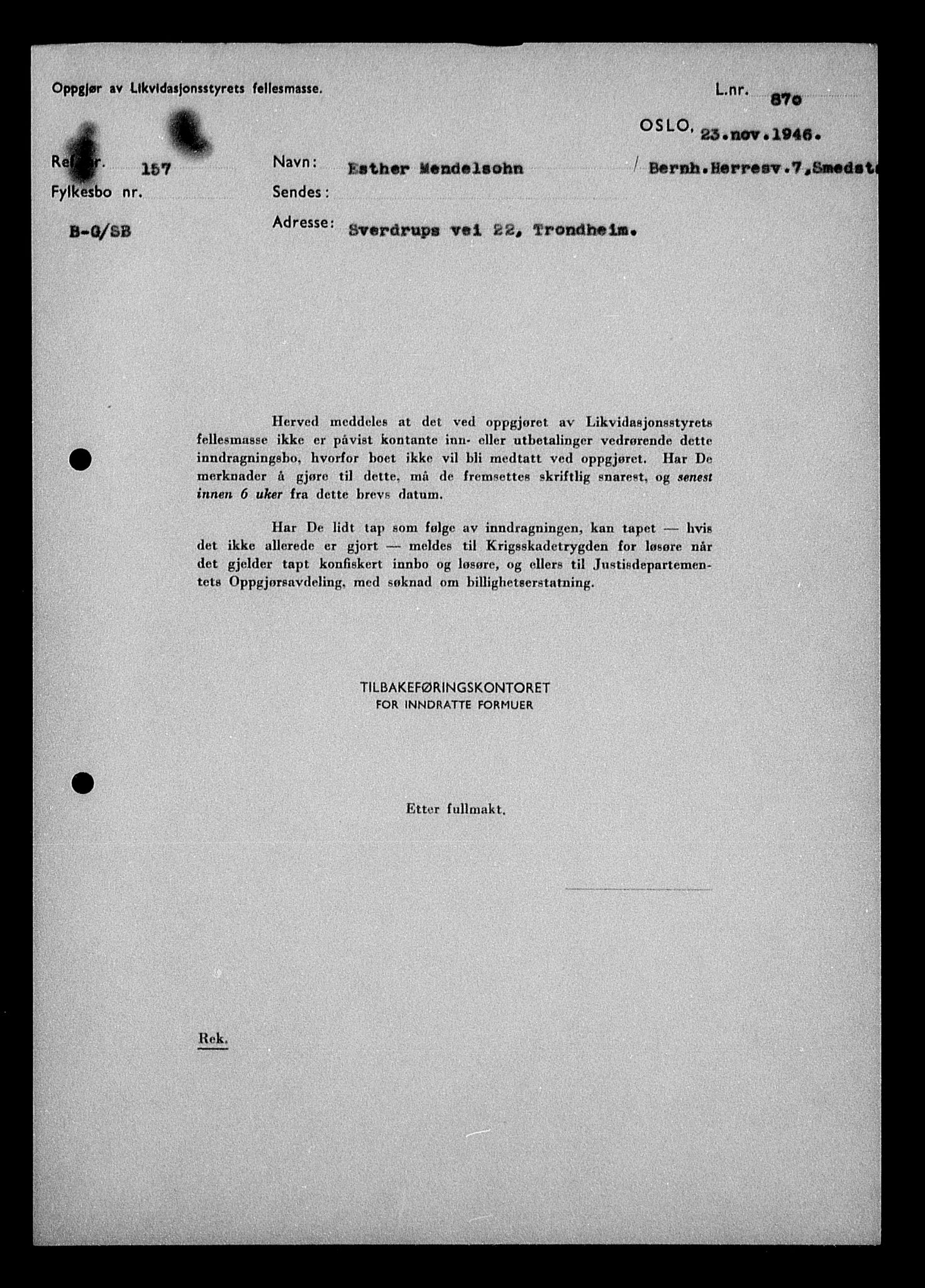 Justisdepartementet, Tilbakeføringskontoret for inndratte formuer, AV/RA-S-1564/H/Hc/Hcc/L0963: --, 1945-1947, p. 795