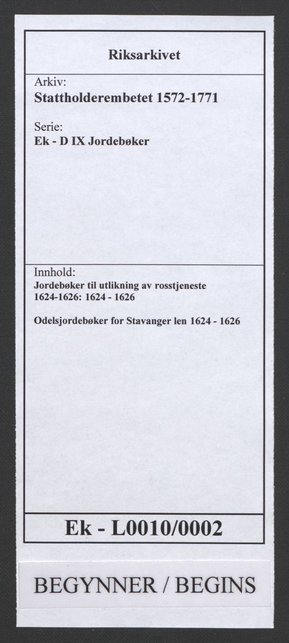 Stattholderembetet 1572-1771, RA/EA-2870/Ek/L0010/0002: Jordebøker til utlikning av rosstjeneste 1624-1626: / Odelsjordebøker for Stavanger len, 1624-1626, p. 1