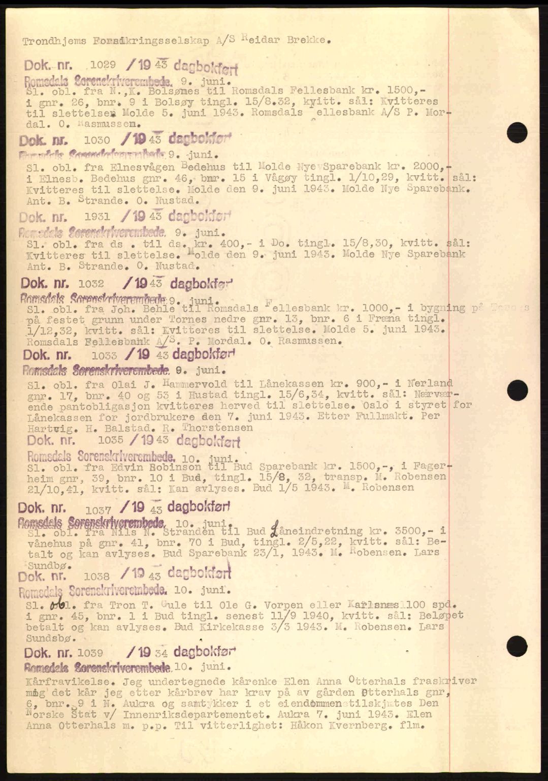 Romsdal sorenskriveri, AV/SAT-A-4149/1/2/2C: Mortgage book no. C1a, 1936-1945, Diary no: : 1029/1943