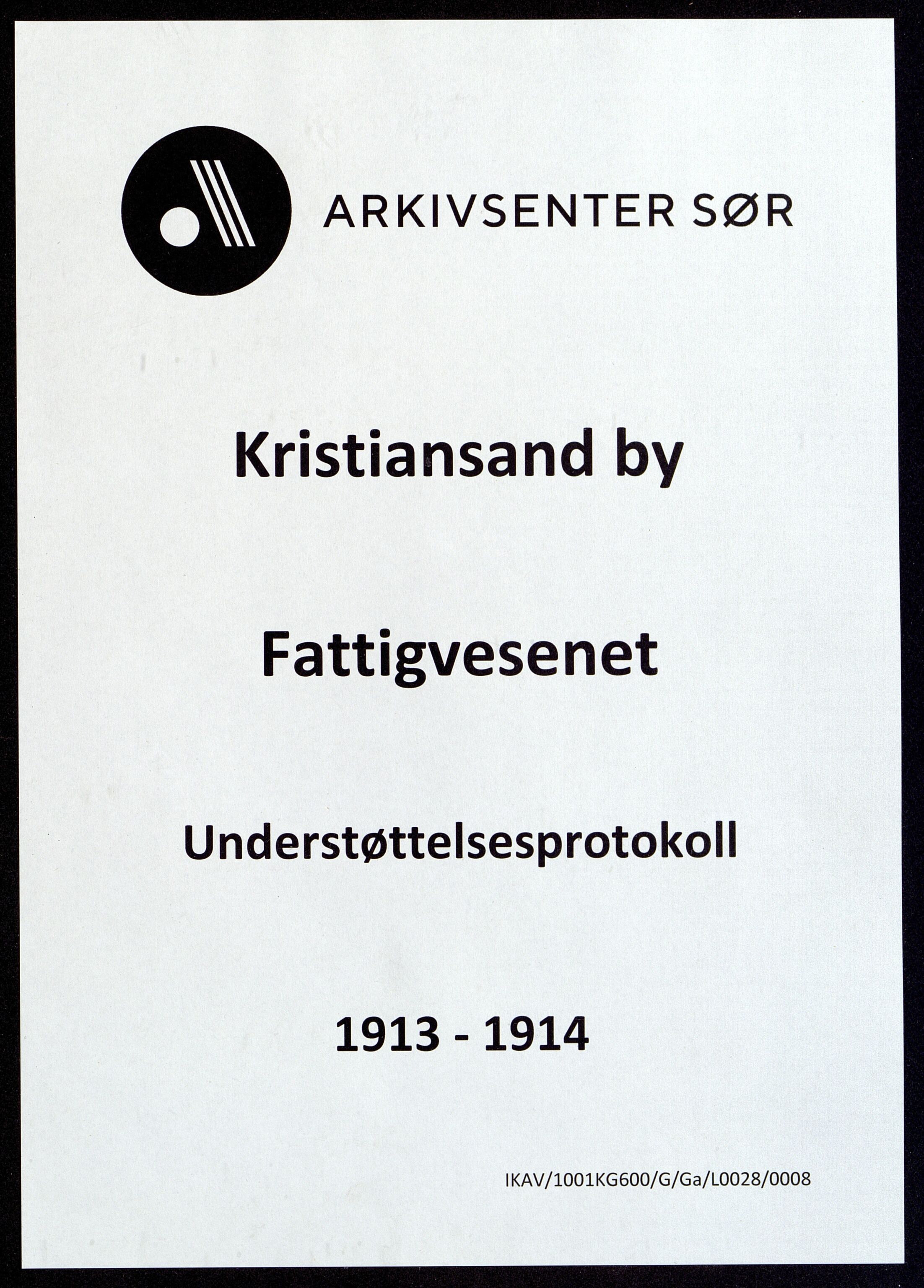 Kristiansand By - Fattigvesenet, ARKSOR/1001KG600/G/Ga/L0028/0008: Understøttelsesprotokoller, "For en gang" / "For en gang" (d), 1913-1914