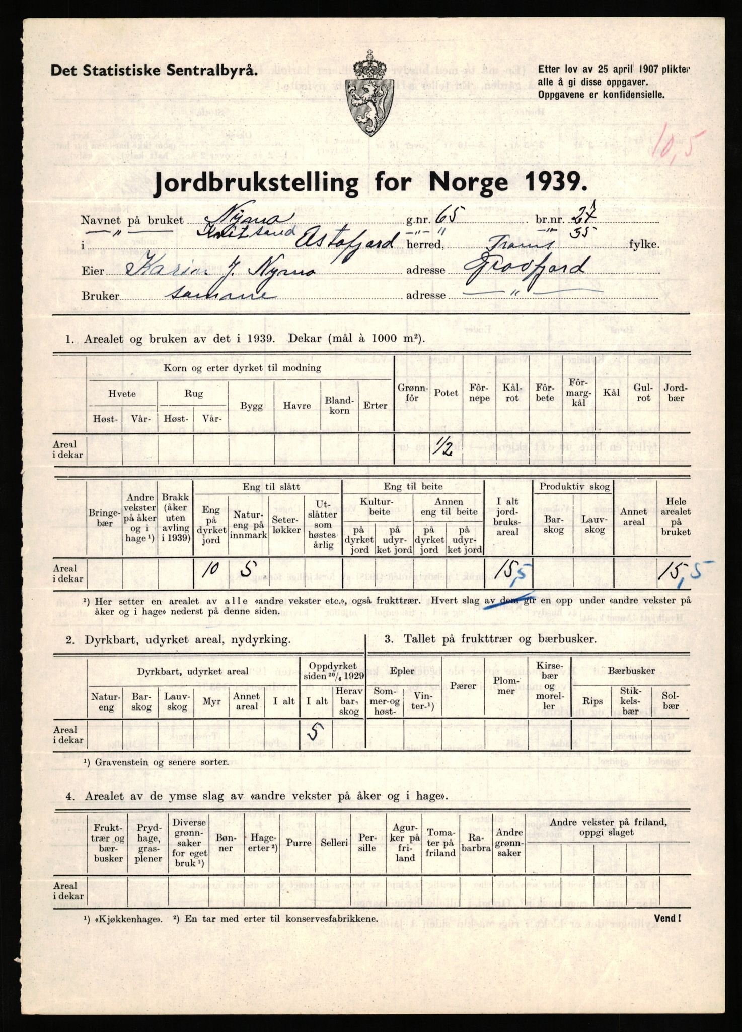 Statistisk sentralbyrå, Næringsøkonomiske emner, Jordbruk, skogbruk, jakt, fiske og fangst, AV/RA-S-2234/G/Gb/L0339: Troms: Andørja, Astafjord og Lavangen, 1939, p. 36