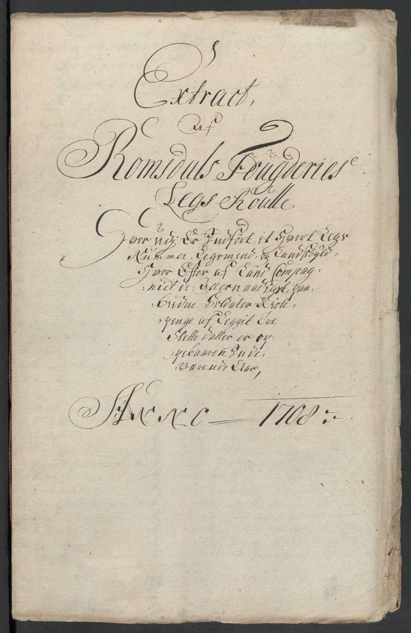 Rentekammeret inntil 1814, Reviderte regnskaper, Fogderegnskap, RA/EA-4092/R55/L3658: Fogderegnskap Romsdal, 1707-1708, p. 245