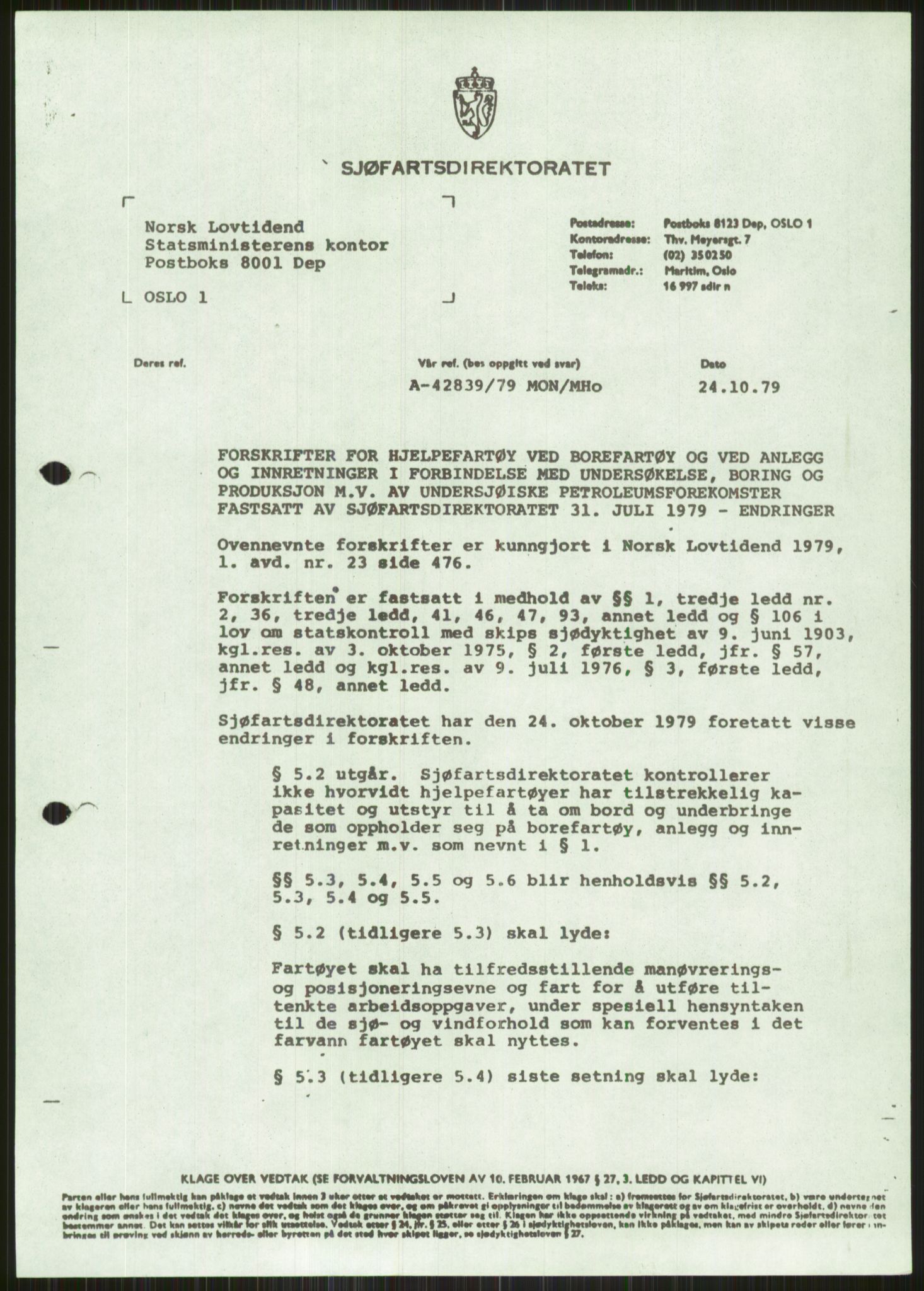 Justisdepartementet, Granskningskommisjonen ved Alexander Kielland-ulykken 27.3.1980, AV/RA-S-1165/D/L0011: 0001 Politiavhør/G Oljedirektoratet (G5)/0003 Møter, beslutninger m.v. vedr. arbeidet til kommisjonen, 1980-1981, p. 488