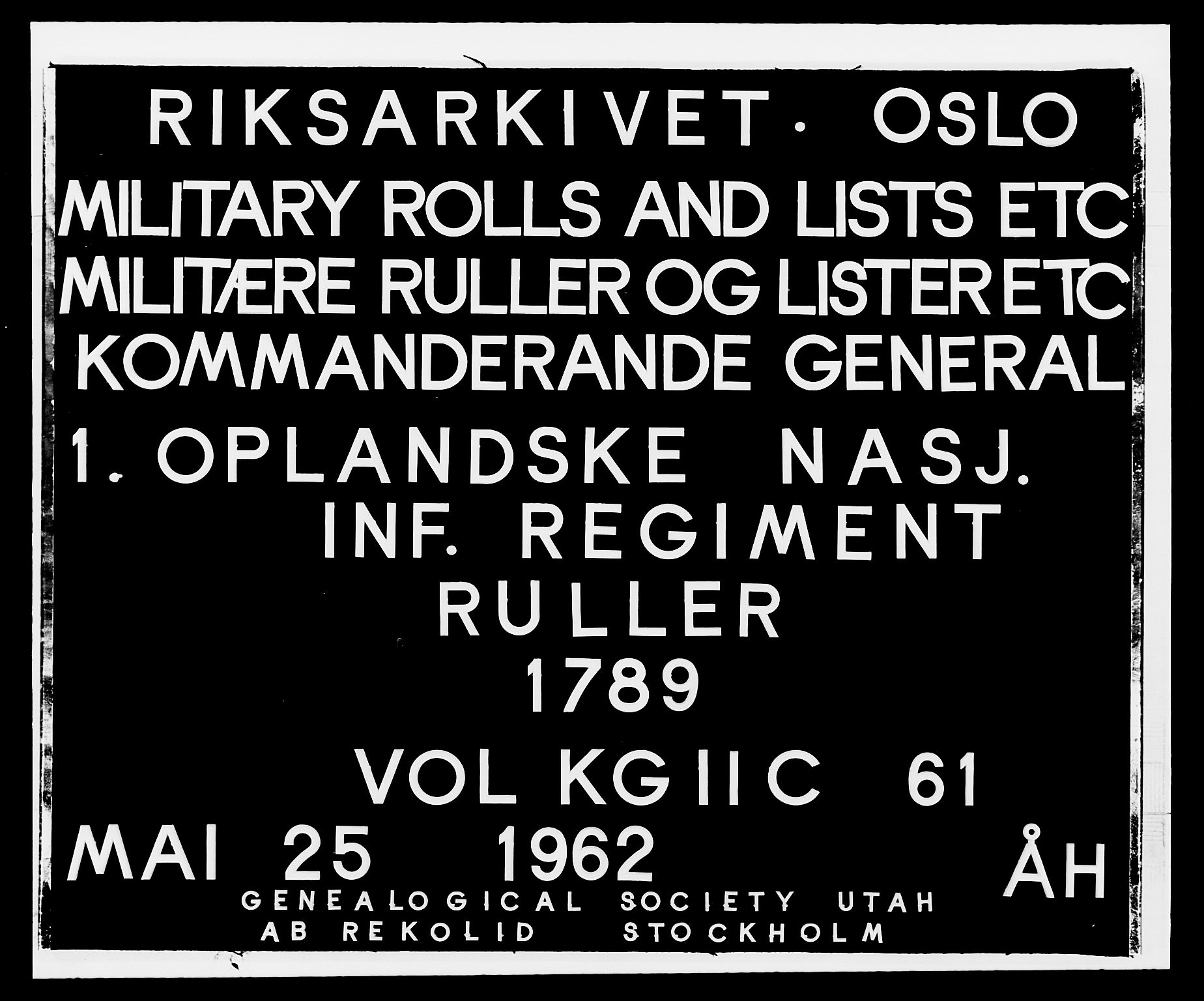 Generalitets- og kommissariatskollegiet, Det kongelige norske kommissariatskollegium, AV/RA-EA-5420/E/Eh/L0061: 1. Opplandske nasjonale infanteriregiment, 1789, p. 1