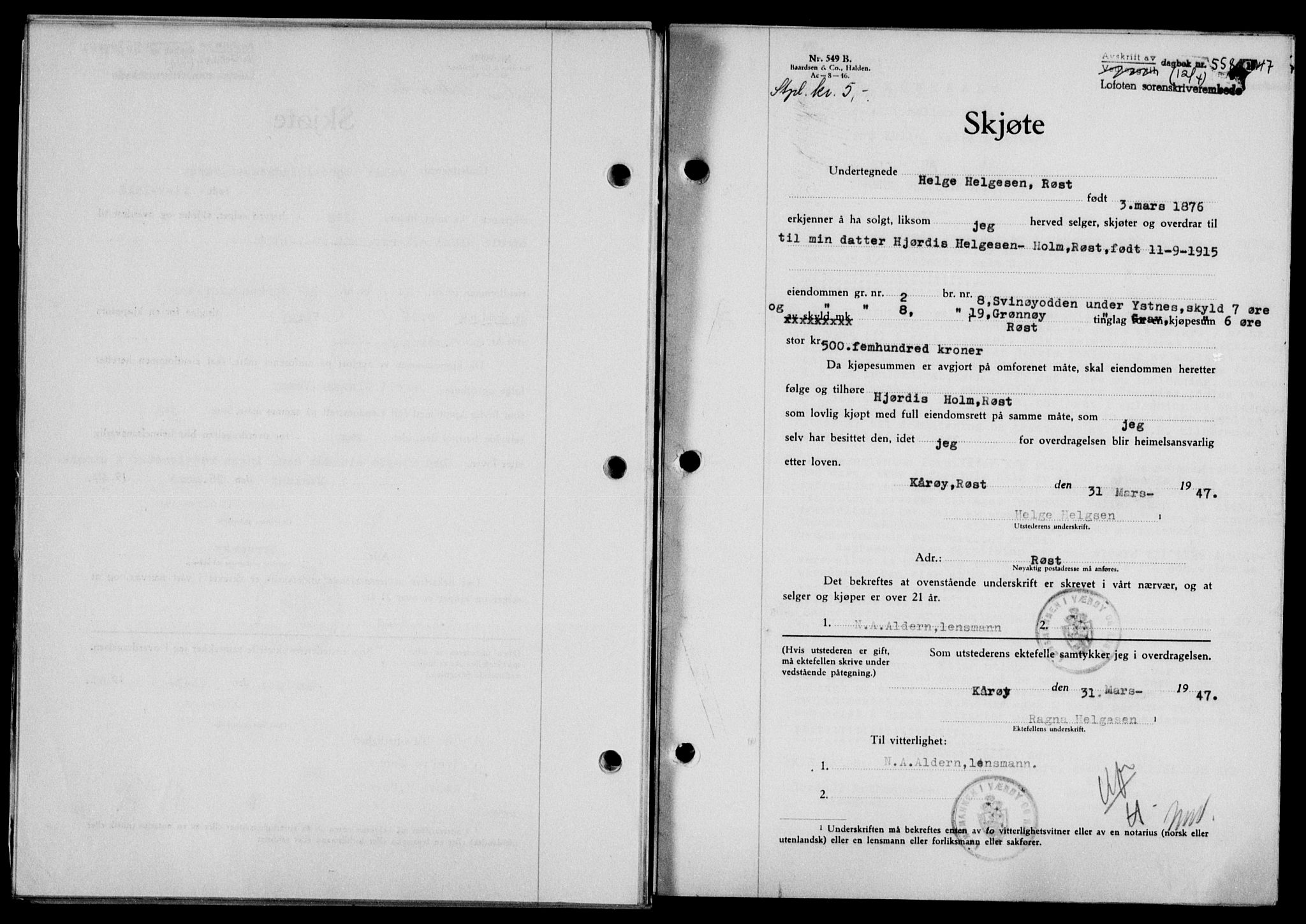 Lofoten sorenskriveri, SAT/A-0017/1/2/2C/L0015a: Mortgage book no. 15a, 1946-1947, Diary no: : 558/1947