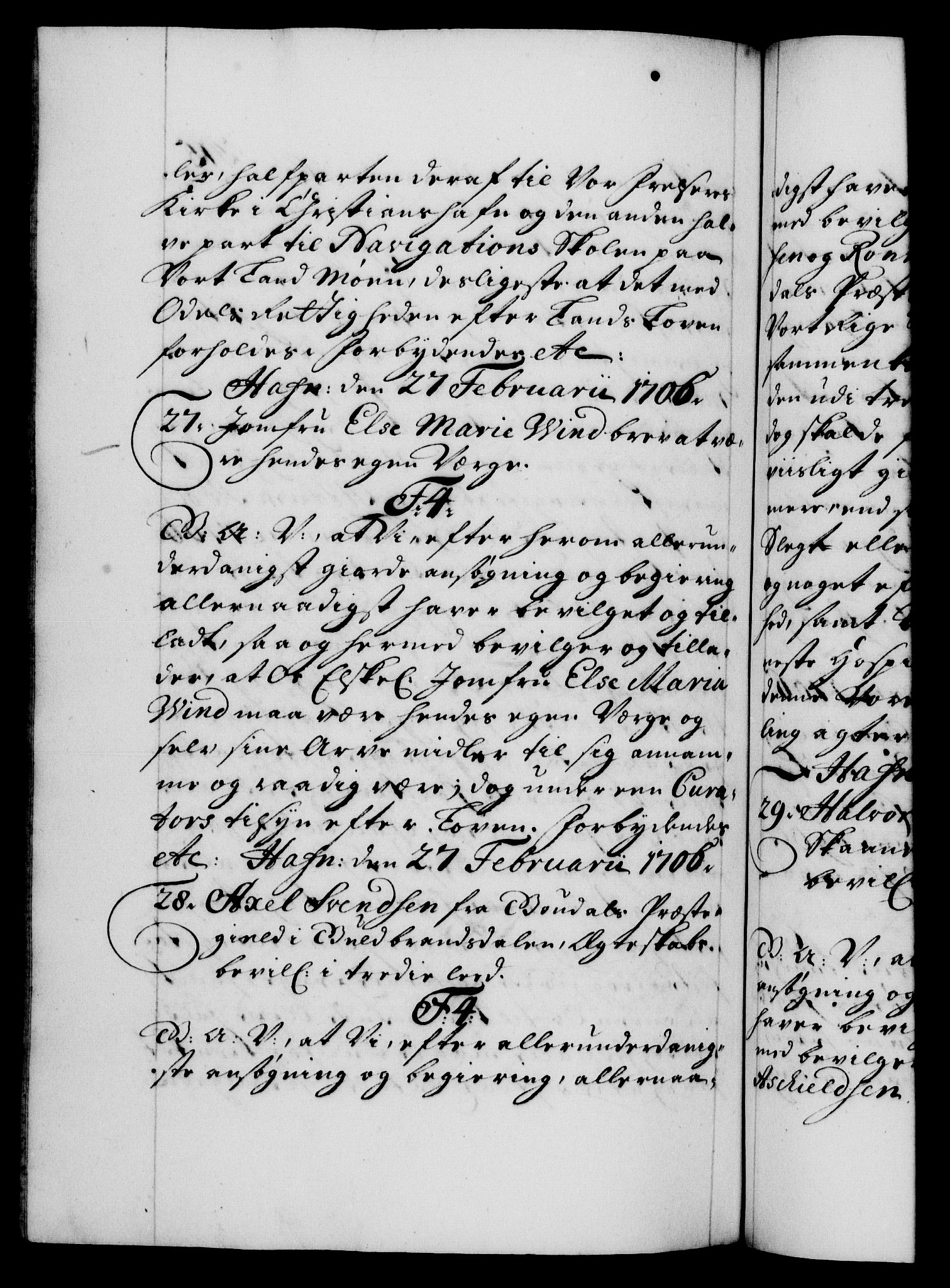 Danske Kanselli 1572-1799, AV/RA-EA-3023/F/Fc/Fca/Fcaa/L0019: Norske registre, 1704-1707, p. 315b