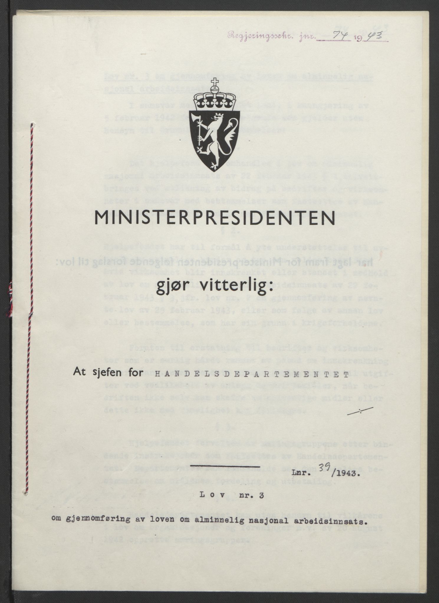 NS-administrasjonen 1940-1945 (Statsrådsekretariatet, de kommisariske statsråder mm), RA/S-4279/D/Db/L0099: Lover, 1943, p. 168