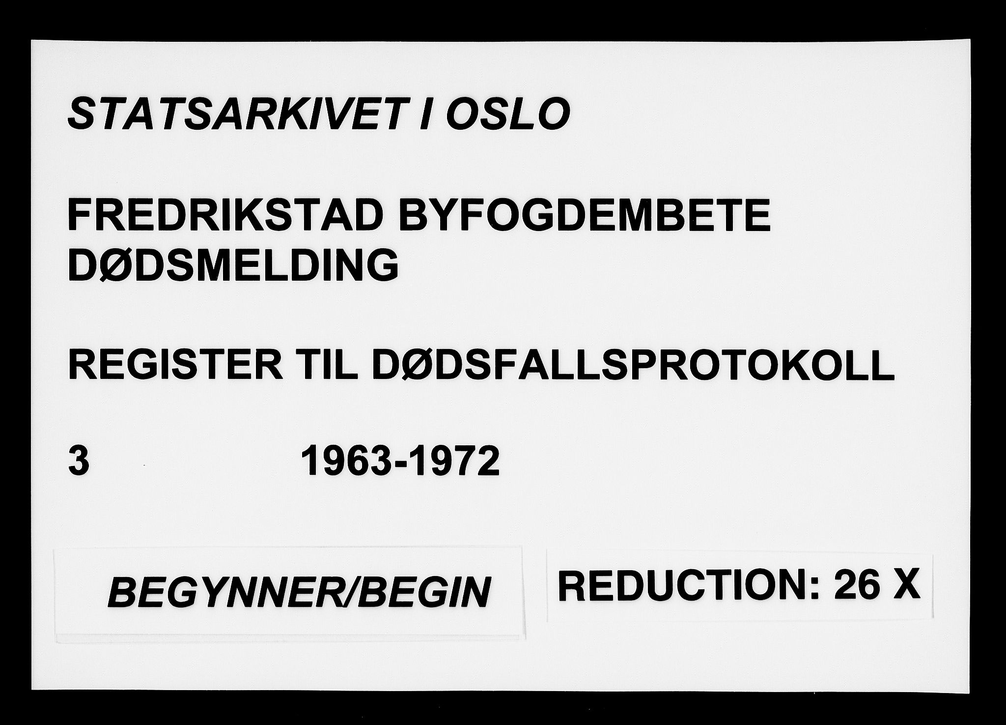 Fredrikstad byfogd, SAO/A-10473a/H/Ha/Haa/L0003: Register til dødsfallsprotokoller, 1963-1972
