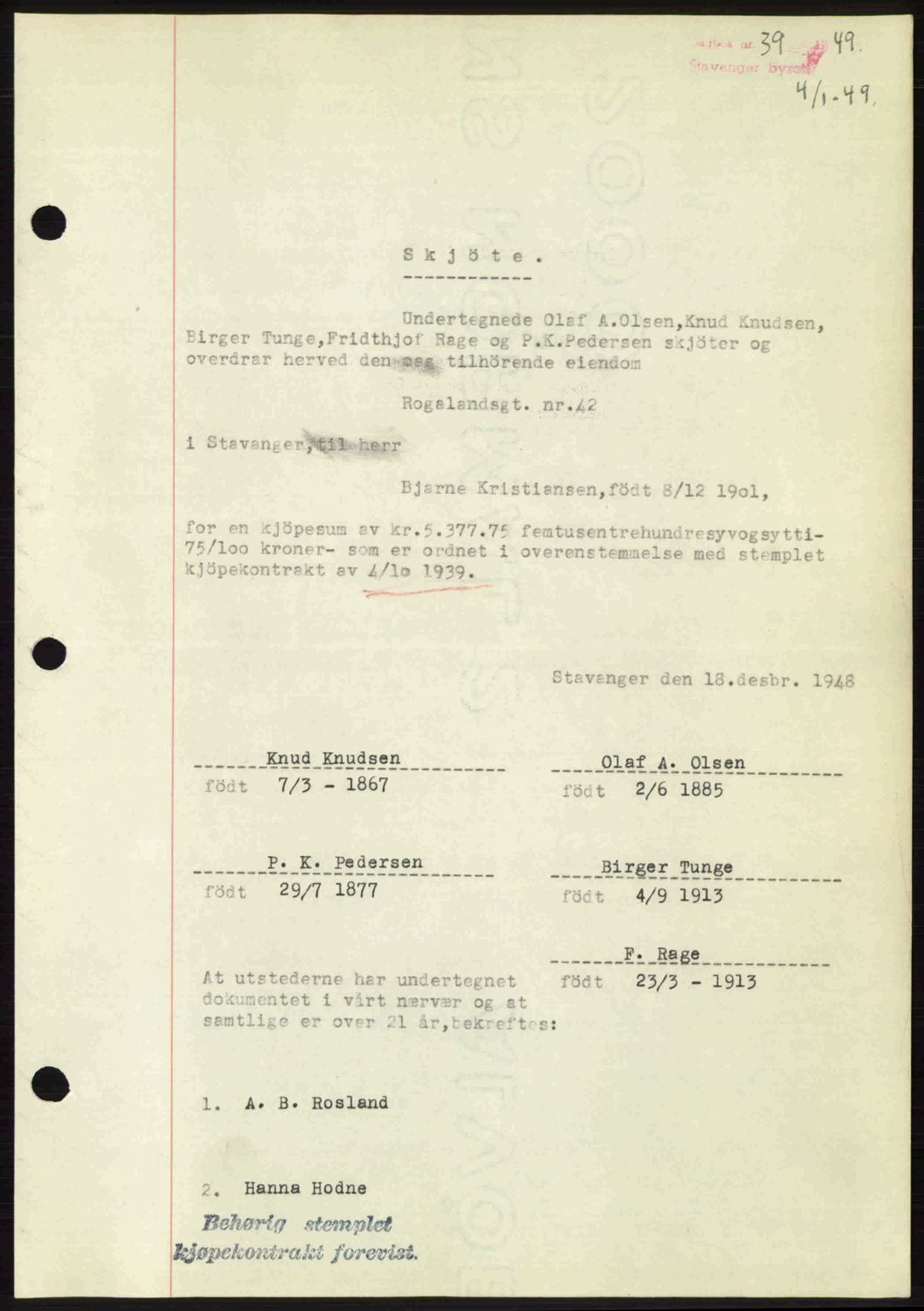 Stavanger byrett, SAST/A-100455/002/G/Gb/L0023: Mortgage book no. A12, 1948-1949, Diary no: : 39/1949