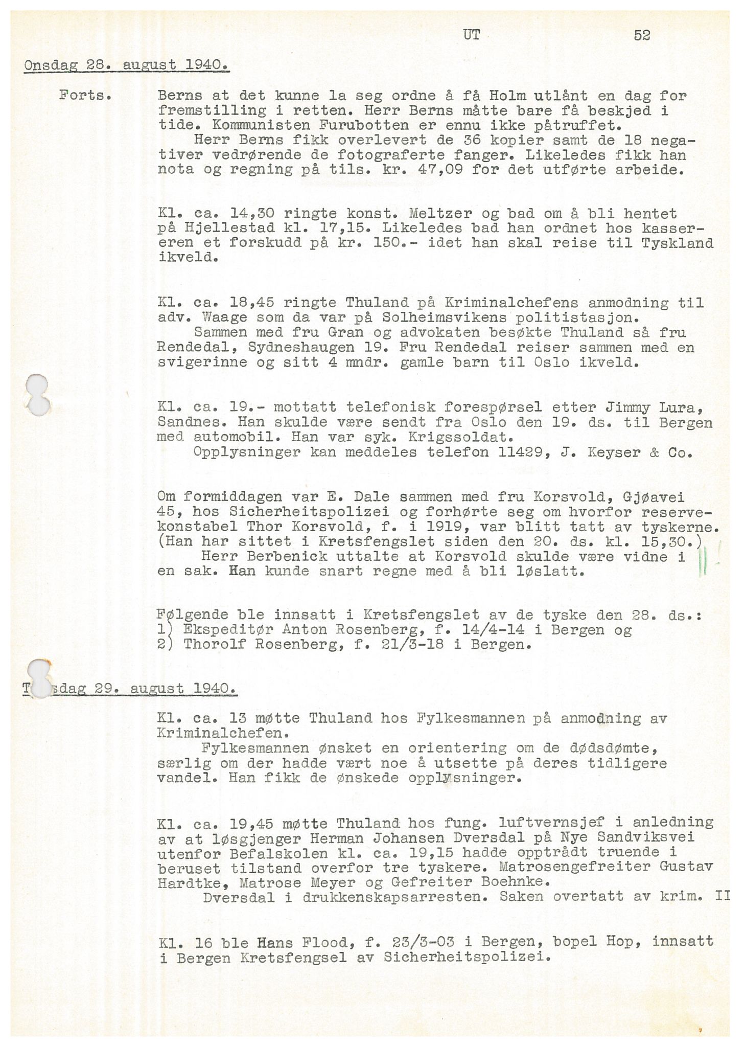 Bergen politikammer / politidistrikt, AV/SAB-A-60401/Y/Ye/L0001: Avskrift av krigsdagbok av Dankert Thuland, 1940-1941, p. 52