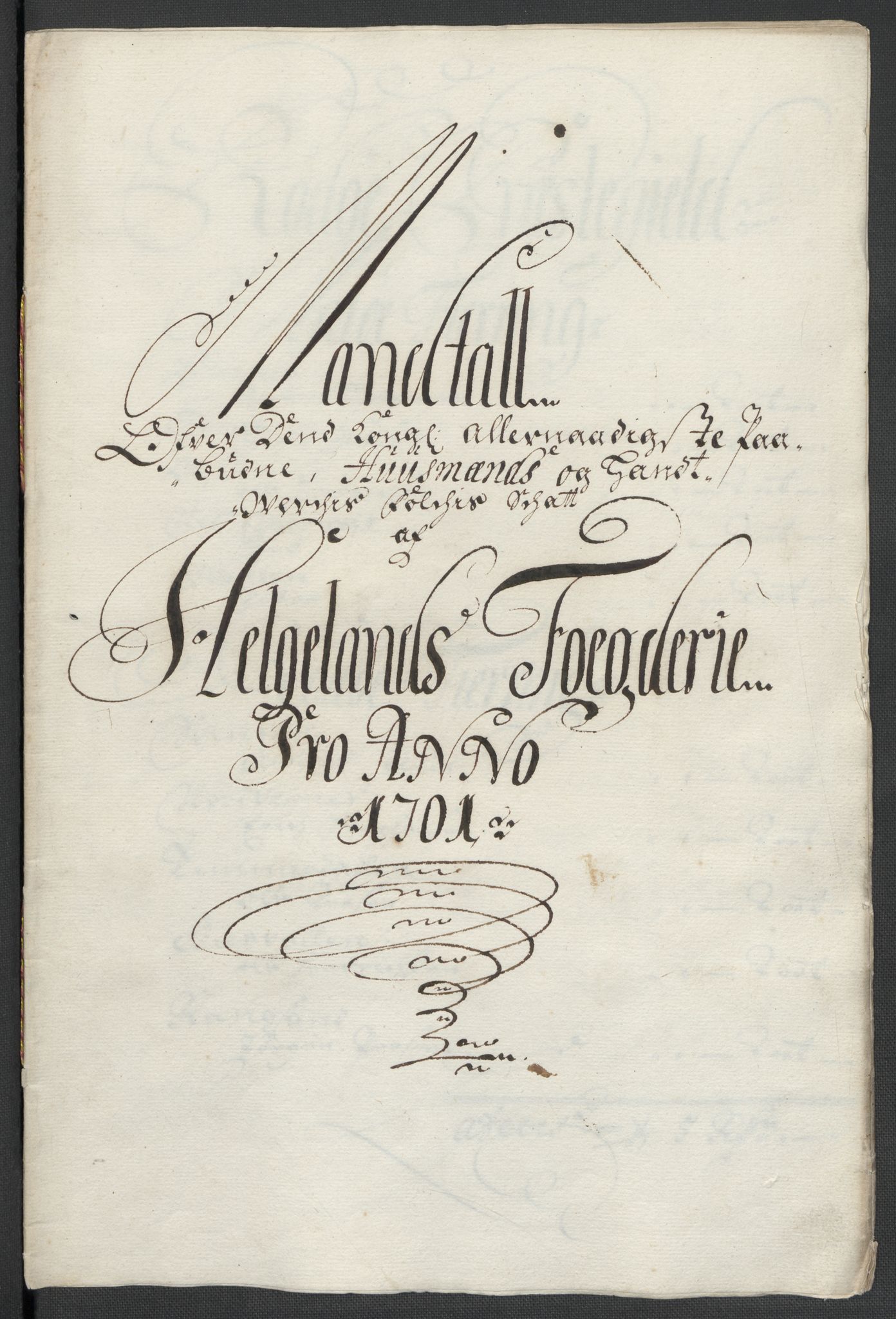 Rentekammeret inntil 1814, Reviderte regnskaper, Fogderegnskap, RA/EA-4092/R65/L4507: Fogderegnskap Helgeland, 1699-1701, p. 378