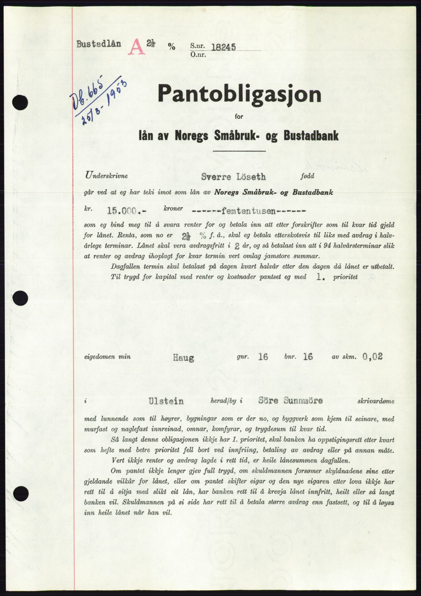 Søre Sunnmøre sorenskriveri, AV/SAT-A-4122/1/2/2C/L0123: Mortgage book no. 11B, 1953-1953, Diary no: : 665/1953