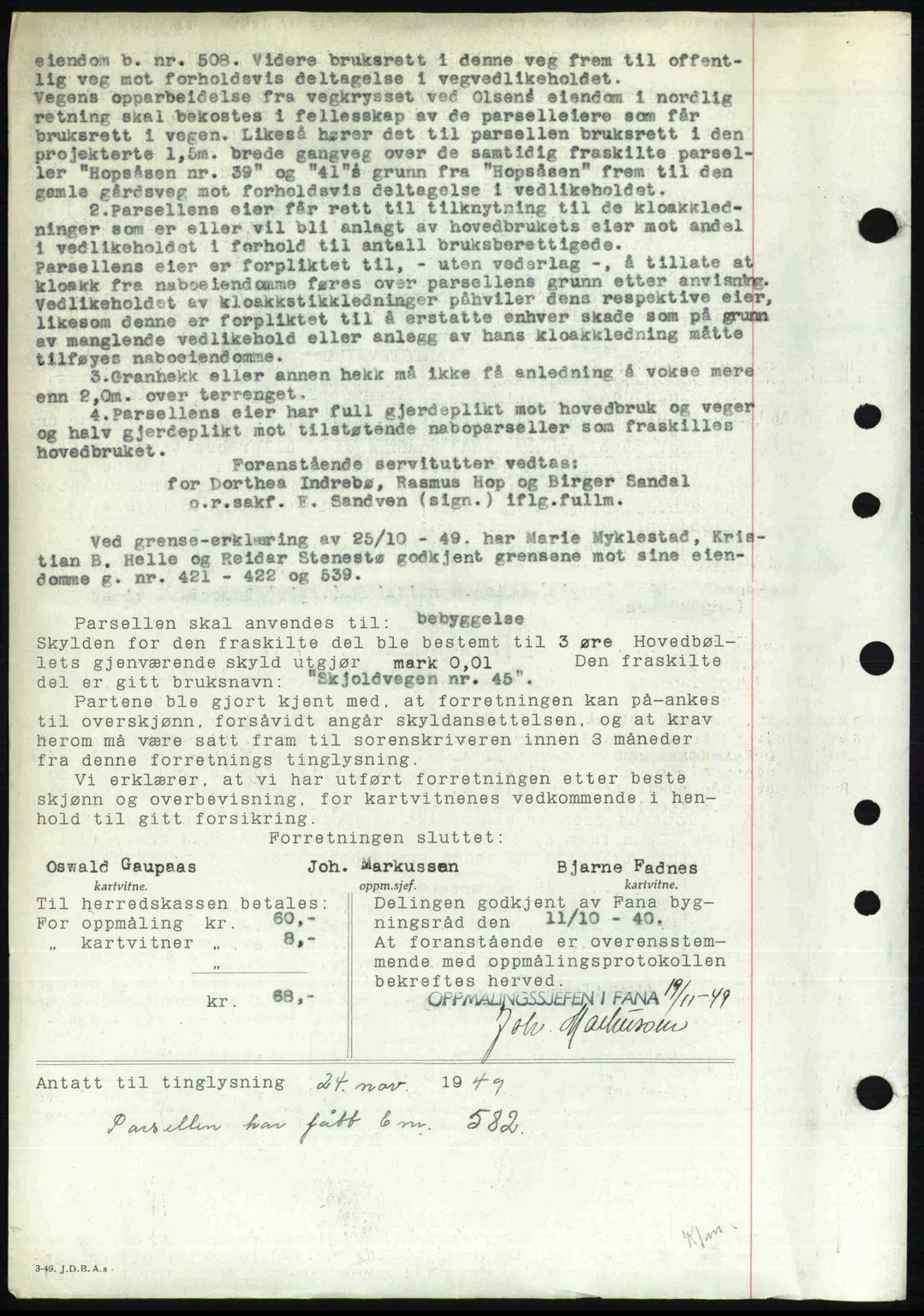 Midhordland sorenskriveri, SAB/A-3001/1/G/Gb/Gbj/L0034: Mortgage book no. A65-67, 1949-1949, Diary no: : 7305/1949