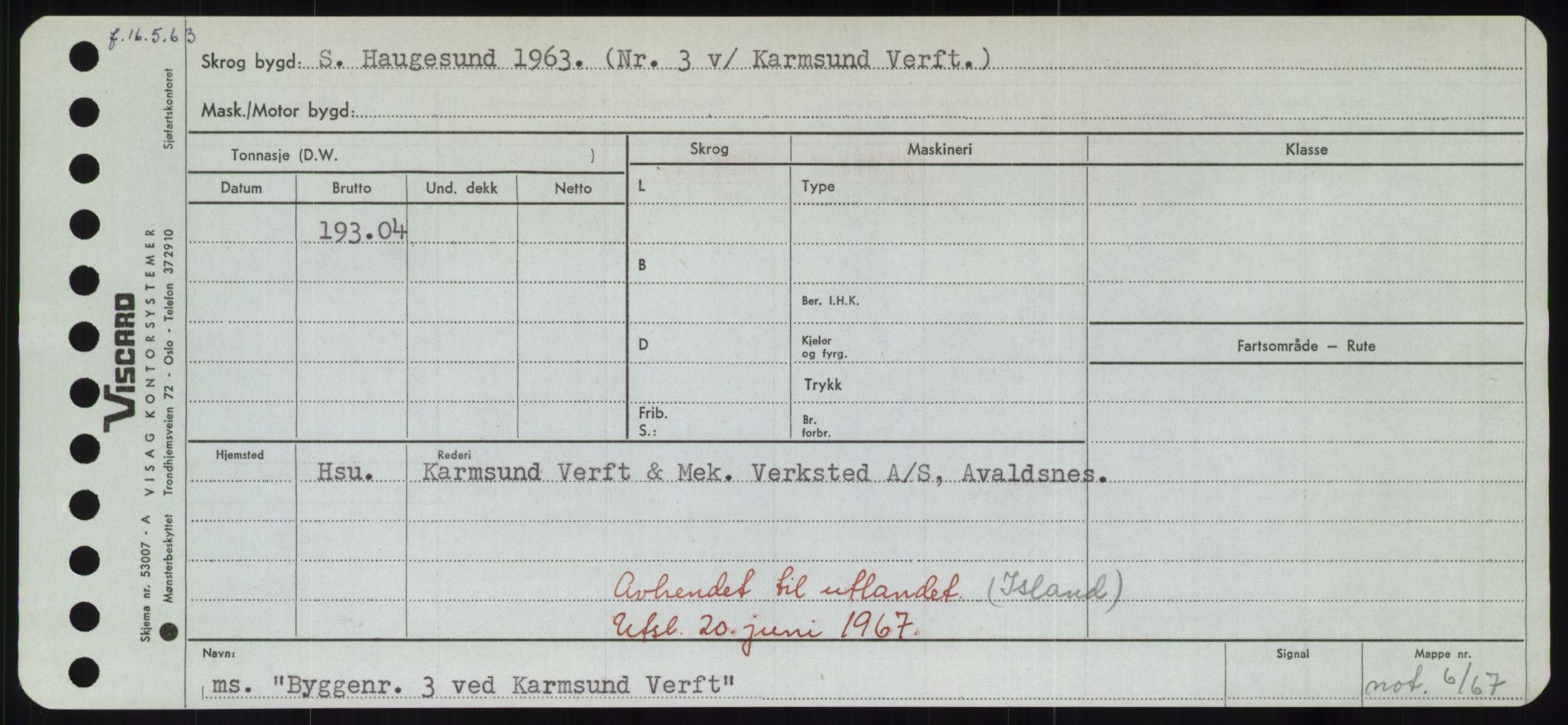 Sjøfartsdirektoratet med forløpere, Skipsmålingen, AV/RA-S-1627/H/Hd/L0006: Fartøy, Byg-Båt, p. 397