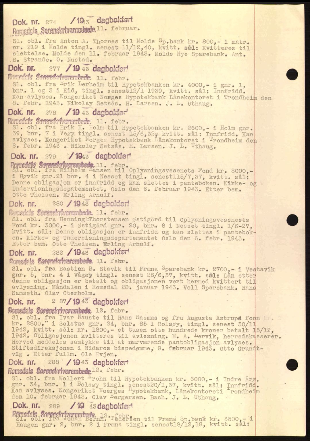 Romsdal sorenskriveri, AV/SAT-A-4149/1/2/2C: Mortgage book no. C1a, 1936-1945, Diary no: : 274/1943