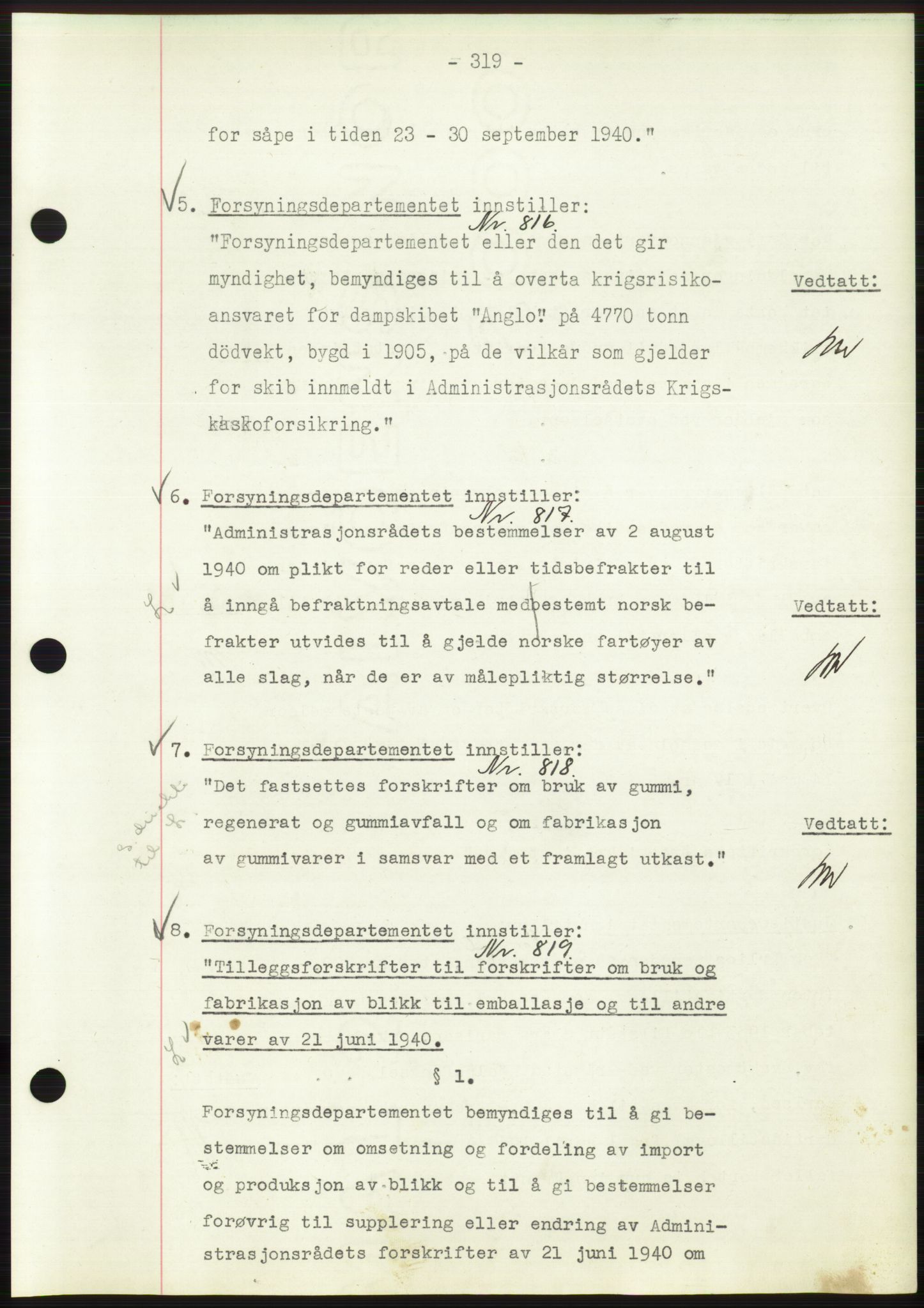 Administrasjonsrådet, AV/RA-S-1004/A/L0002: Vedtaksprotokoll 16/4-25/9, 1940, p. 323