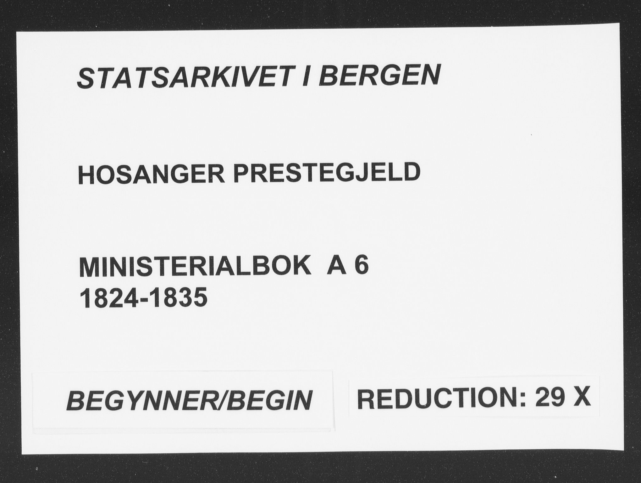 Hosanger sokneprestembete, SAB/A-75801/H/Haa: Parish register (official) no. A 6, 1824-1835