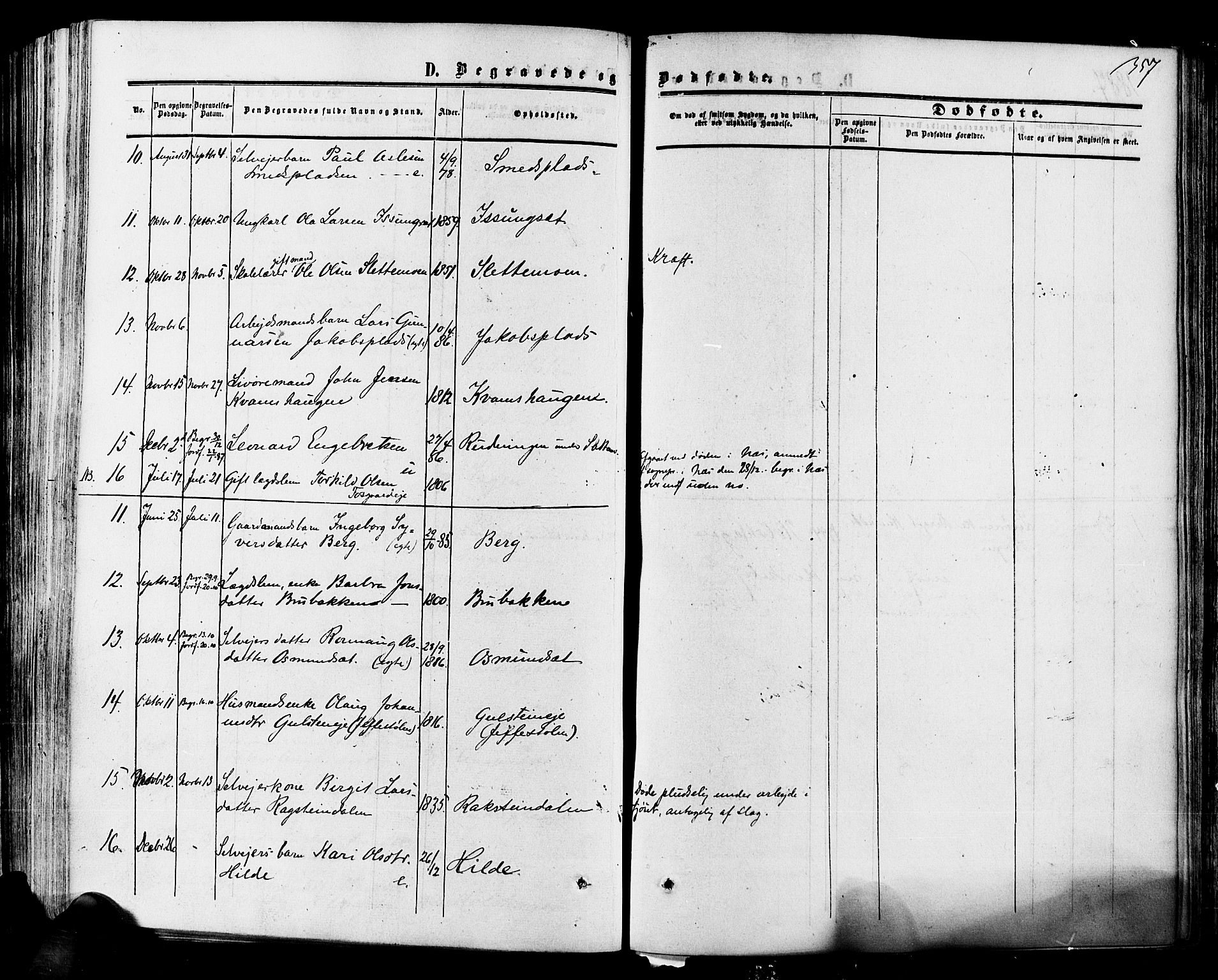 Hol kirkebøker, AV/SAKO-A-227/F/Fa/L0002: Parish register (official) no. I 2, 1870-1886, p. 357