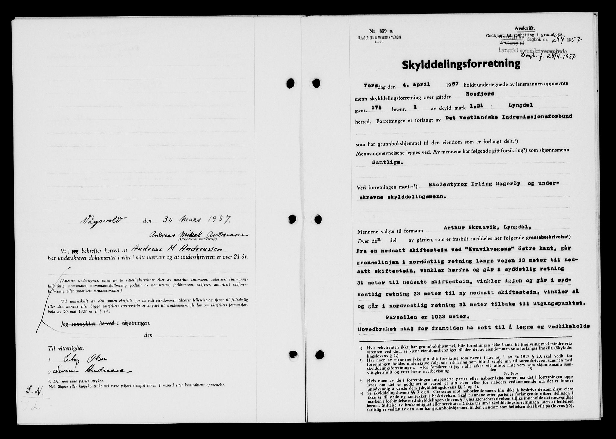 Lyngdal sorenskriveri, AV/SAK-1221-0004/G/Gb/L0676: Mortgage book no. A XXII, 1957-1957, Diary no: : 294/1957