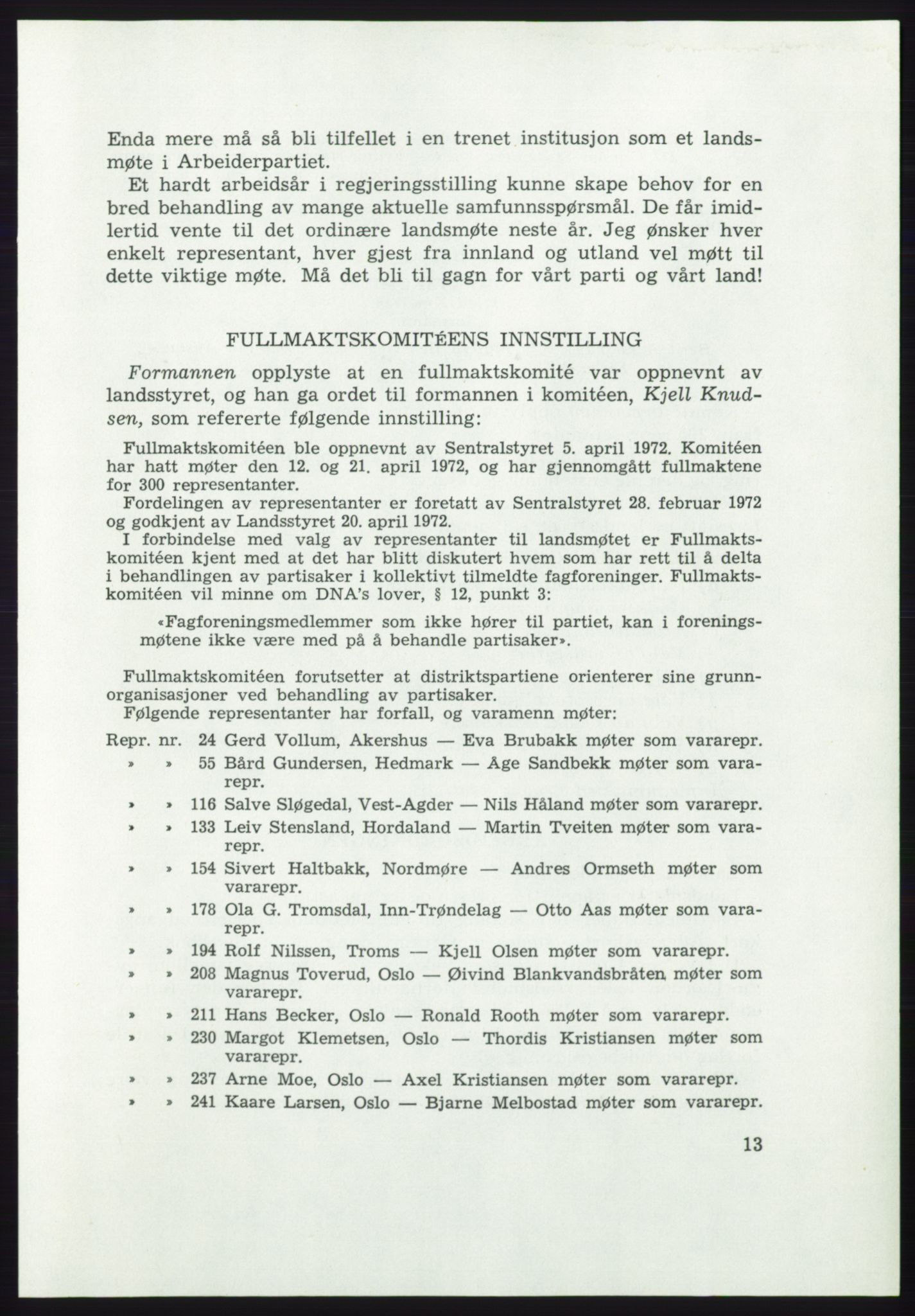 Det norske Arbeiderparti - publikasjoner, AAB/-/-/-: Protokoll over forhandlingene på det ekstraordinære landsmøte 21.-22. april 1972, 1972, p. 13