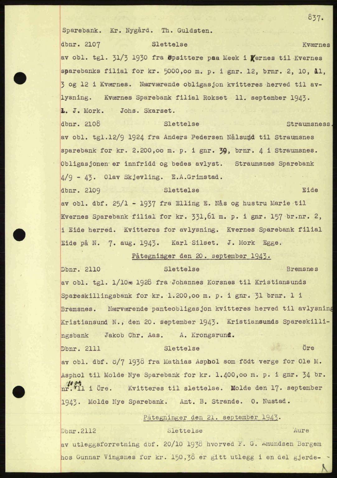 Nordmøre sorenskriveri, AV/SAT-A-4132/1/2/2Ca: Mortgage book no. C81, 1940-1945, Diary no: : 2107/1943