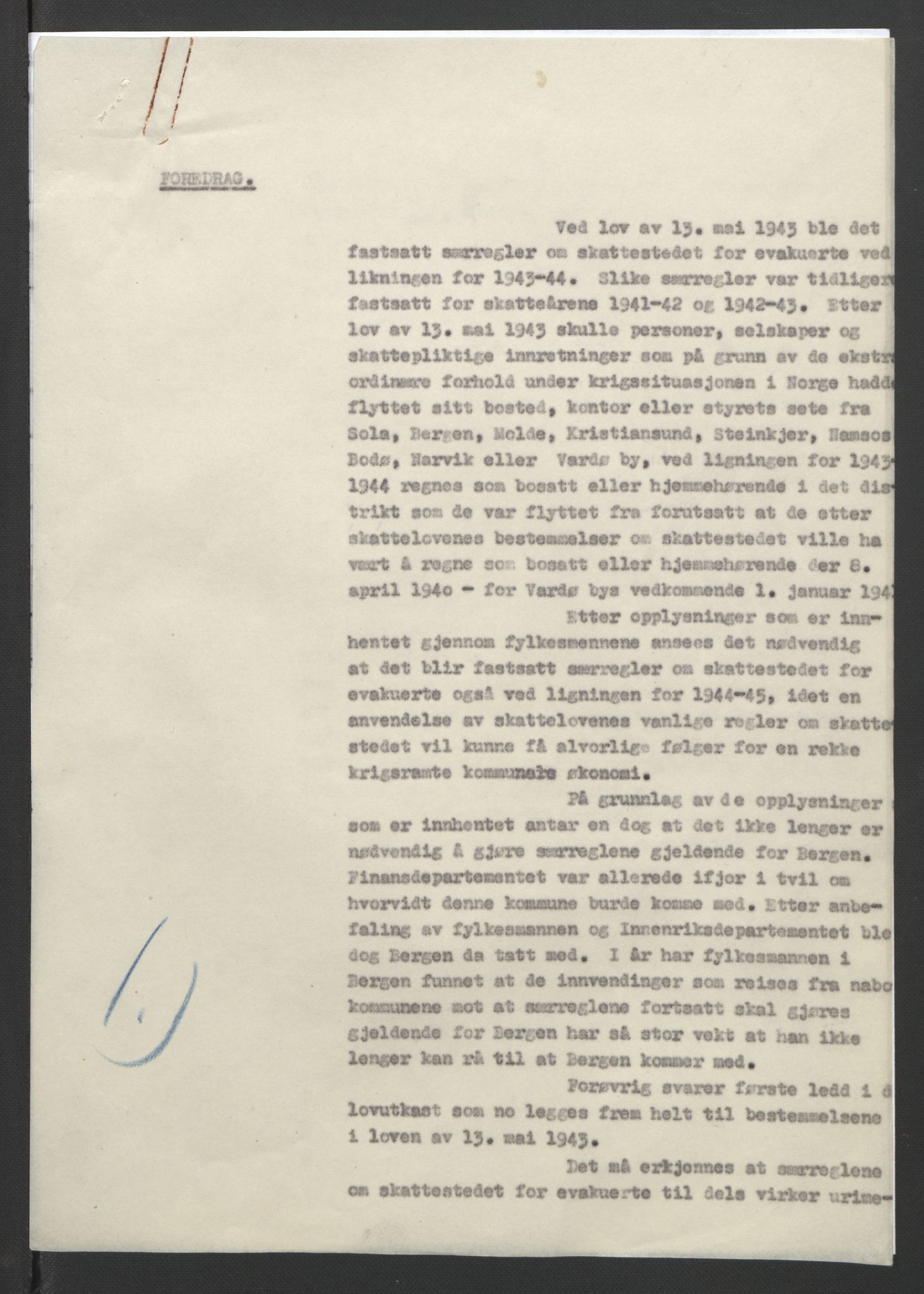 NS-administrasjonen 1940-1945 (Statsrådsekretariatet, de kommisariske statsråder mm), AV/RA-S-4279/D/Db/L0090: Foredrag til vedtak utenfor ministermøte, 1942-1945, p. 231